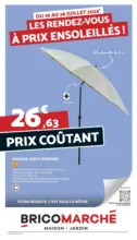 Bricomarché Les rendez-vous à prix ensoleillés - au 26.07.2025
