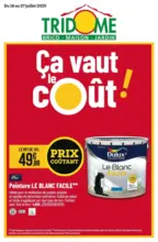 Tridôme Ça vaut le coût! - au 27.07.2025