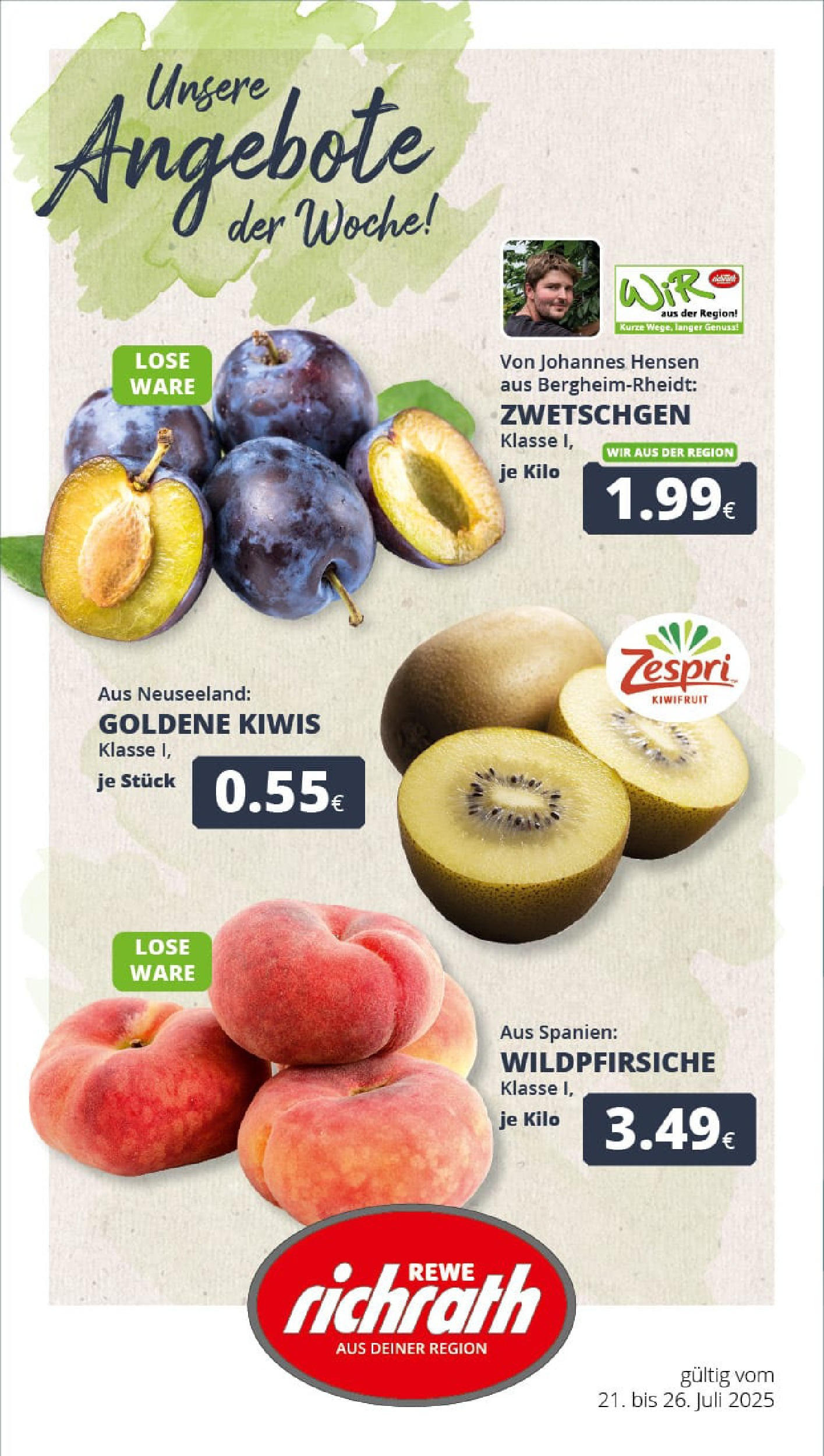REWE Prospekt ab 20.07.2025 zum Blättern » Angebote | Seite: 1 | Produkte: Zwetschgen, Kiwi REWE Prospekt ab 20.07.2025 zum Blättern » Angebote | Seite: 1 | Produkte: Zwetschgen, Kiwi