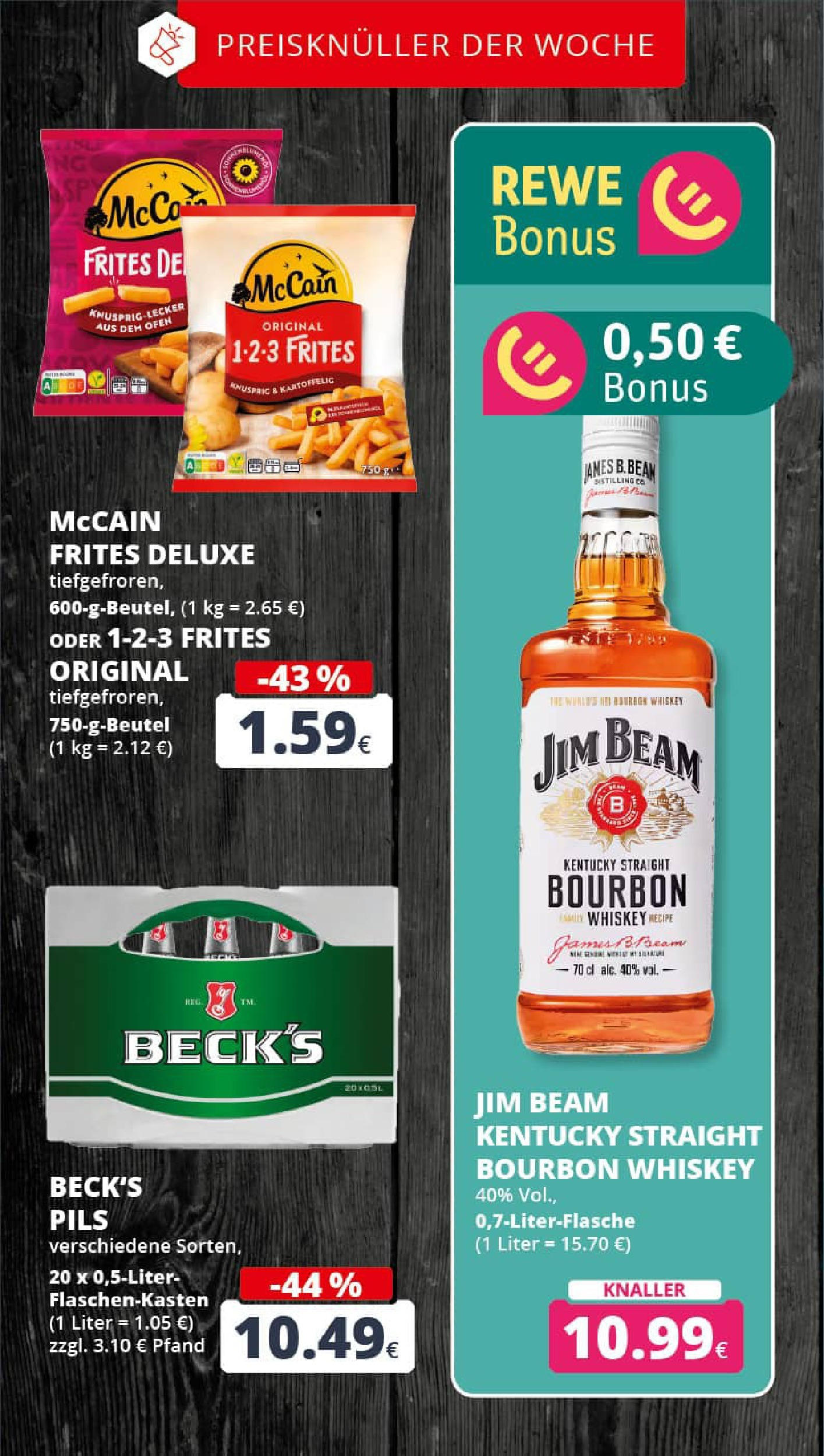 REWE Prospekt ab 20.07.2025 zum Blättern » Angebote | Seite: 4 | Produkte: Ofen, Pils, McCain, Bourbon REWE Prospekt ab 20.07.2025 zum Blättern » Angebote | Seite: 4 | Produkte: Ofen, Pils, McCain, Bourbon