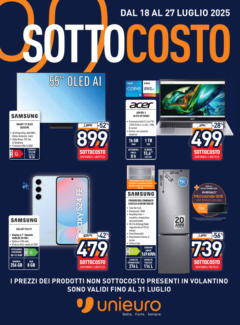 Anteprima del volantino Unieuro - SOTTOCOSTO da Unieuro! valido a partire dal 17.07.2025
