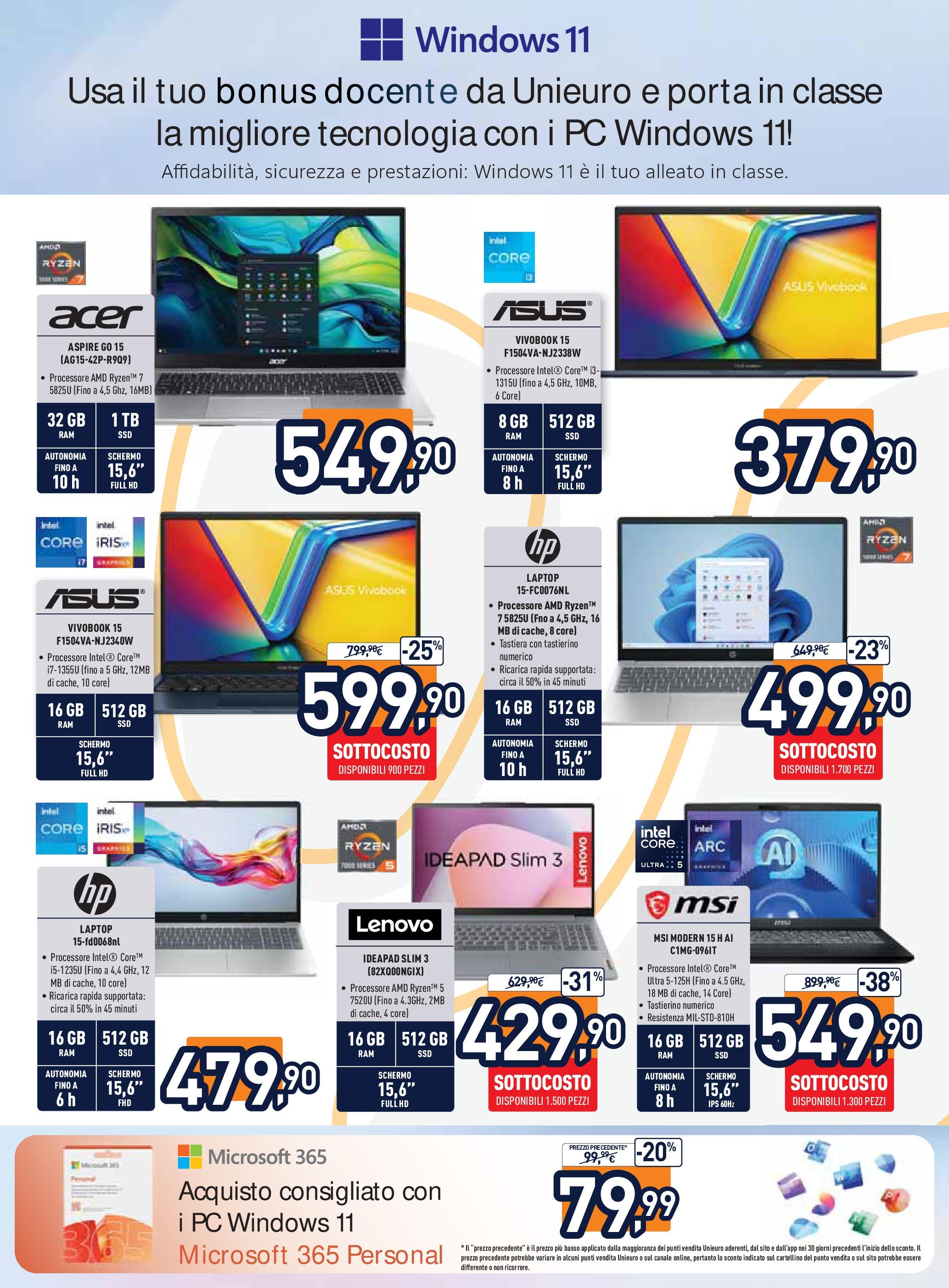 Nuovo Volantino Unieuro	 dal 17/07/2025 > offerte anteprima 🛍️ | Pagina: 11 | Prodotti: Schermo, Laptop, PC, Tastiera