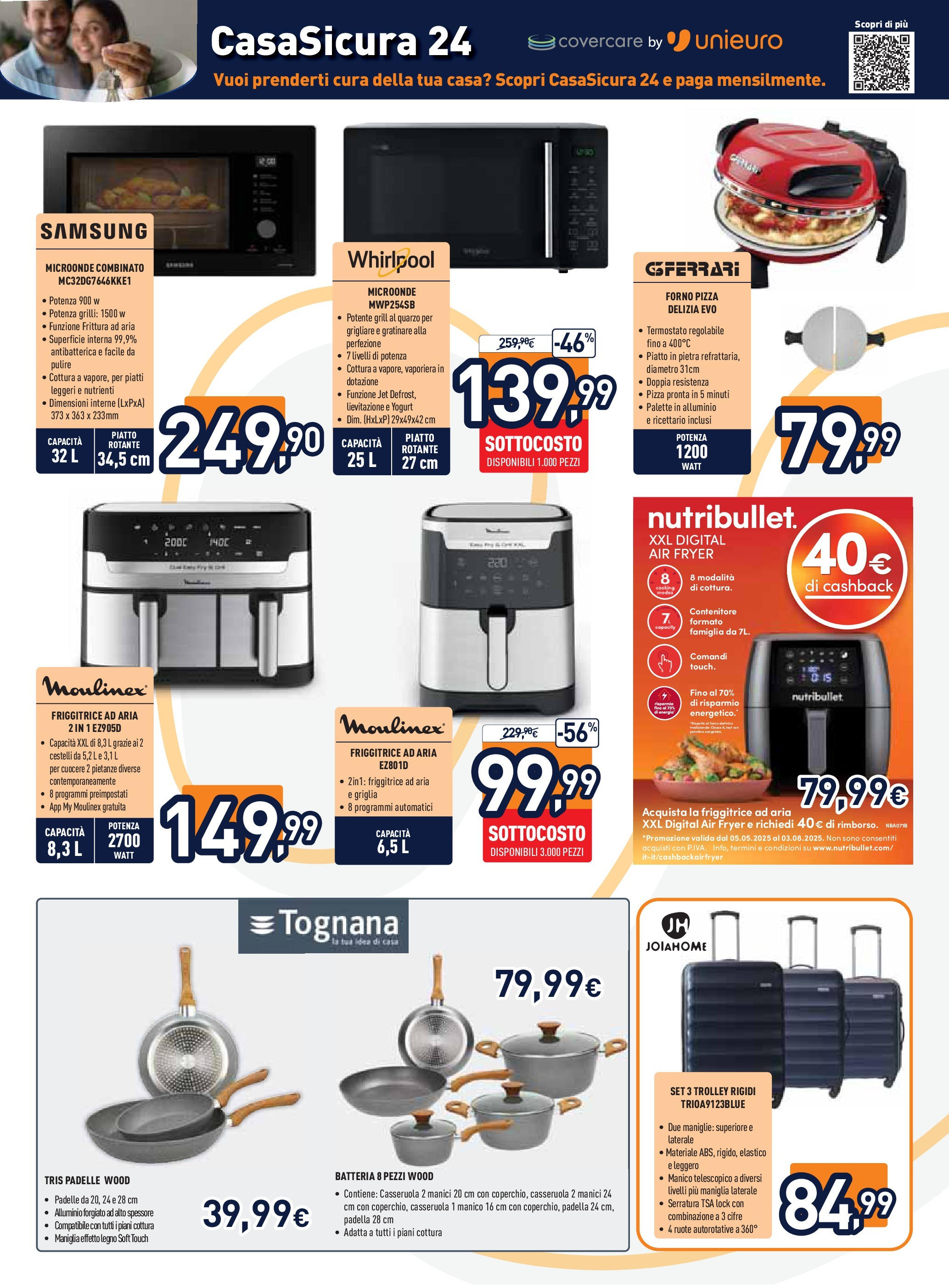Nuovo Volantino Unieuro	 dal 17/07/2025 > offerte anteprima 🛍️ | Pagina: 19 | Prodotti: Microonde, Pizza, Trolley, Samsung