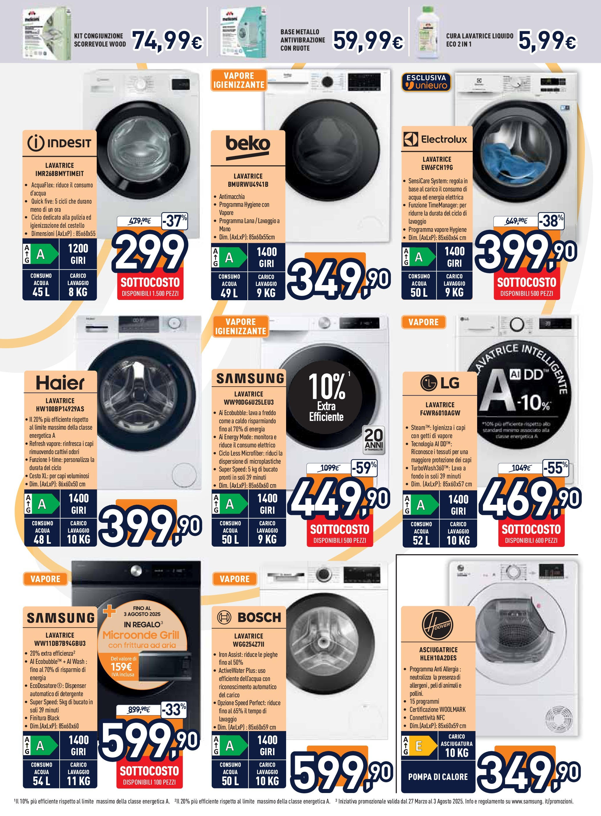 Nuovo Volantino Unieuro	 dal 17/07/2025 > offerte anteprima 🛍️ | Pagina: 22 | Prodotti: Acqua, Lavatrice, Asciugatrice, Samsung