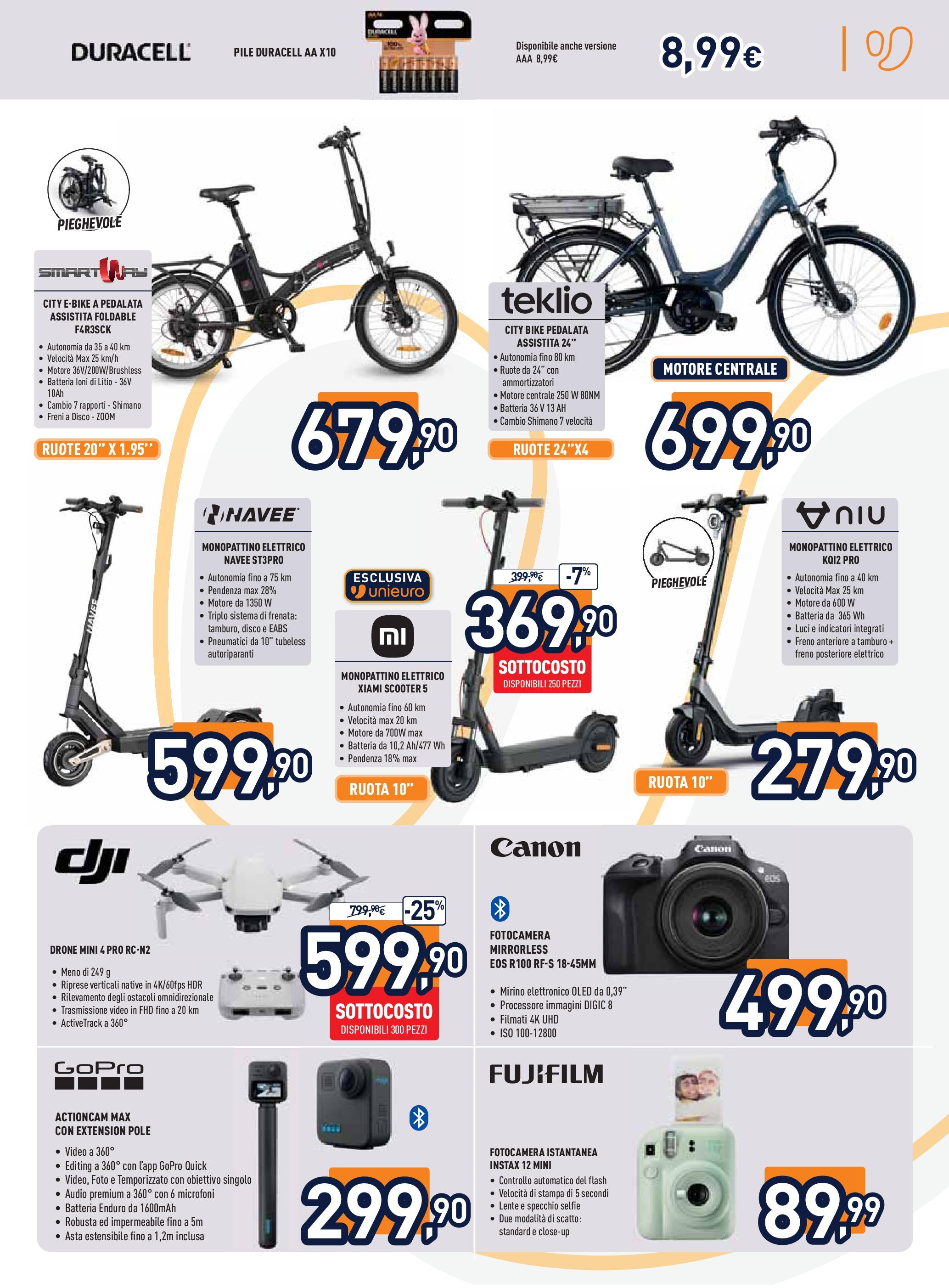 Nuovo Volantino Unieuro	 dal 17/07/2025 > offerte anteprima 🛍️ | Pagina: 25 | Prodotti: Pile, Monopattino, Fotocamera, Monopattino elettrico