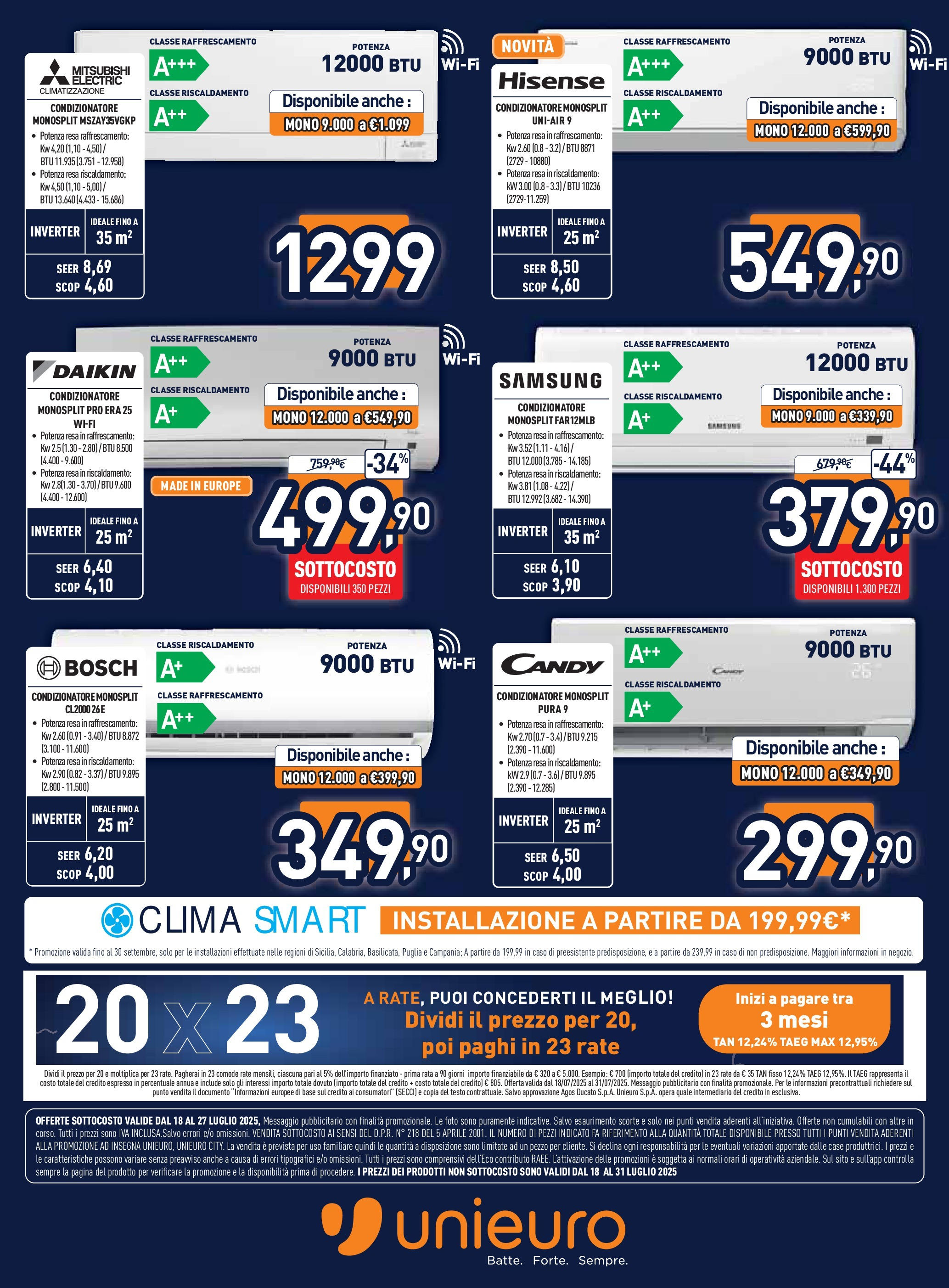 Nuovo Unieuro Sottocosto catalogo dal 17/07/2025 > offerte anteprima 🛍️ | Pagina: 26 | Prodotti: Condizionatore, Samsung