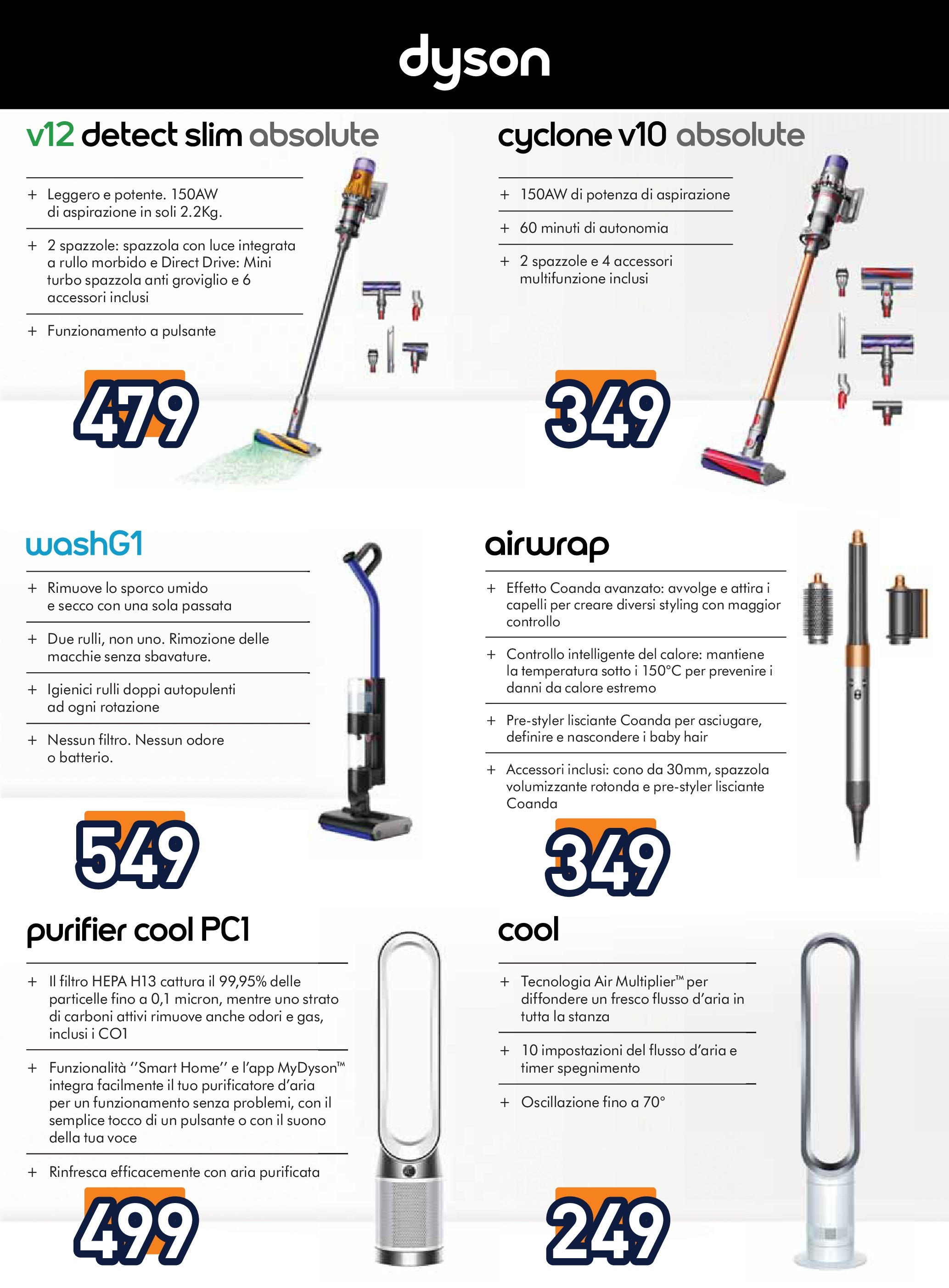 Nuovo Volantino Unieuro	 dal 17/07/2025 > offerte anteprima 🛍️ | Pagina: 39 | Prodotti: Spazzola, Rullo, Purificatore d'aria, Dyson