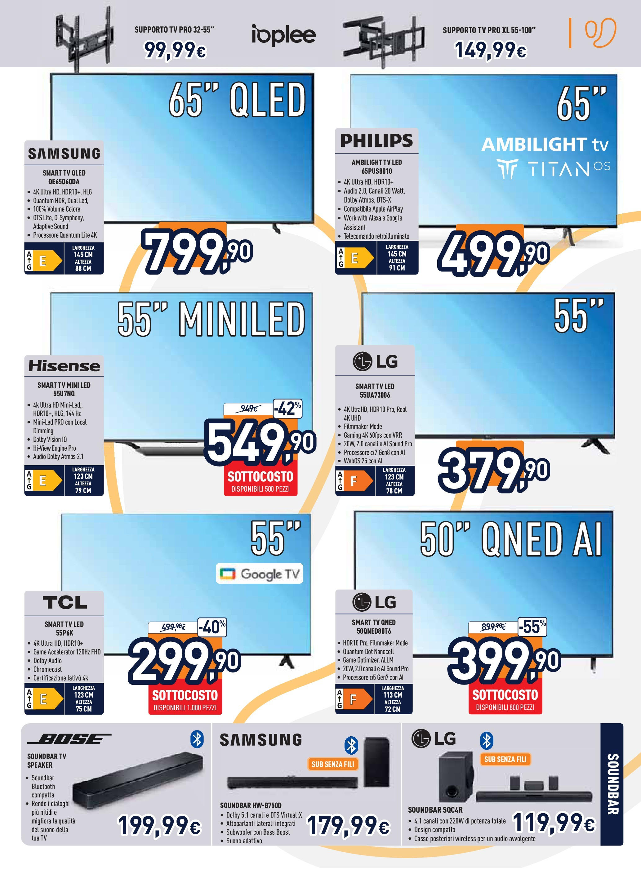 Nuovo Volantino Unieuro	 dal 17/07/2025 > offerte anteprima 🛍️ | Pagina: 3 | Prodotti: smart TV, Soundbar, TV, Samsung