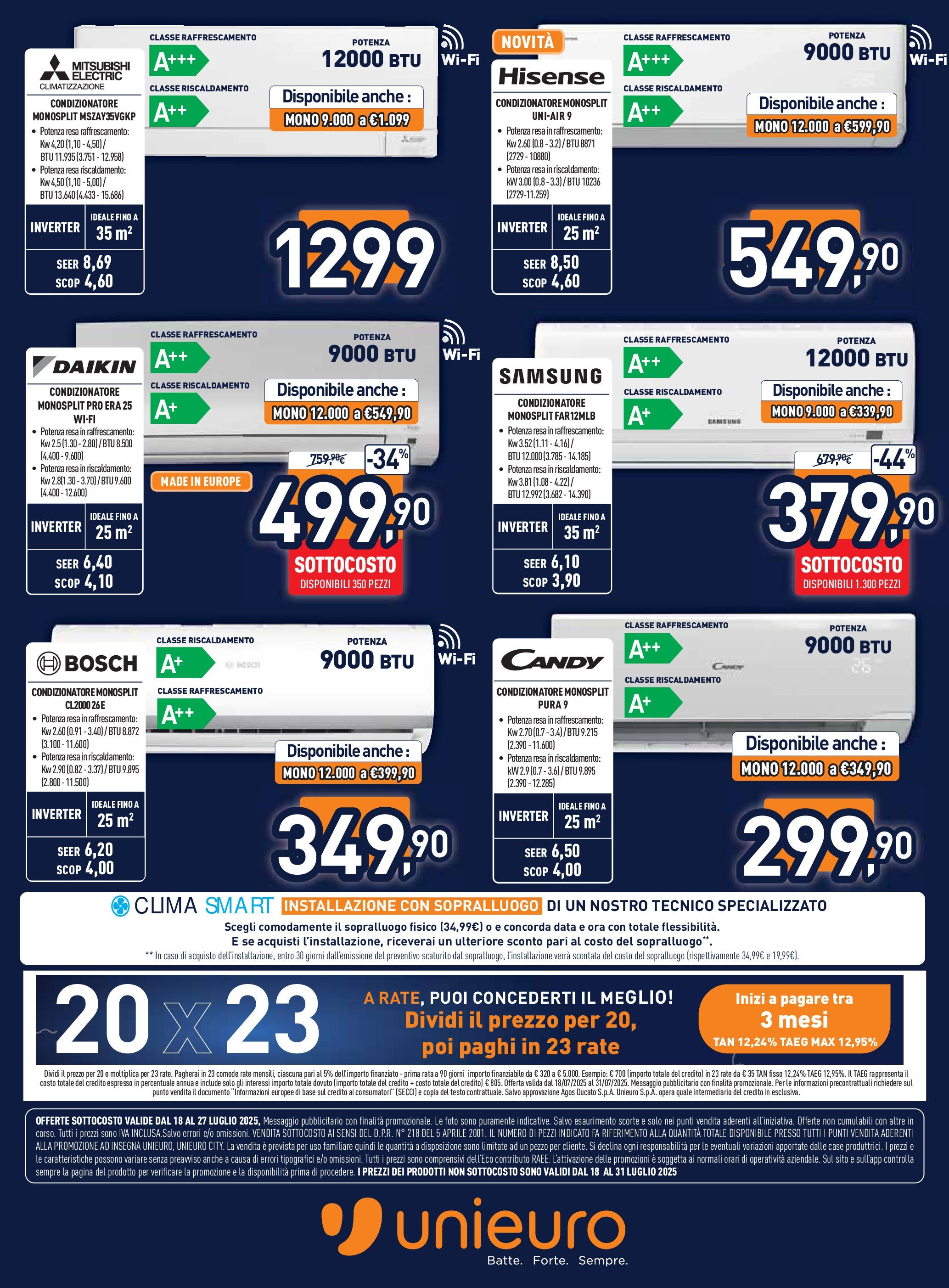 Nuovo Volantino Unieuro	 dal 17/07/2025 > offerte anteprima 🛍️ | Pagina: 26 | Prodotti: Condizionatore, Samsung