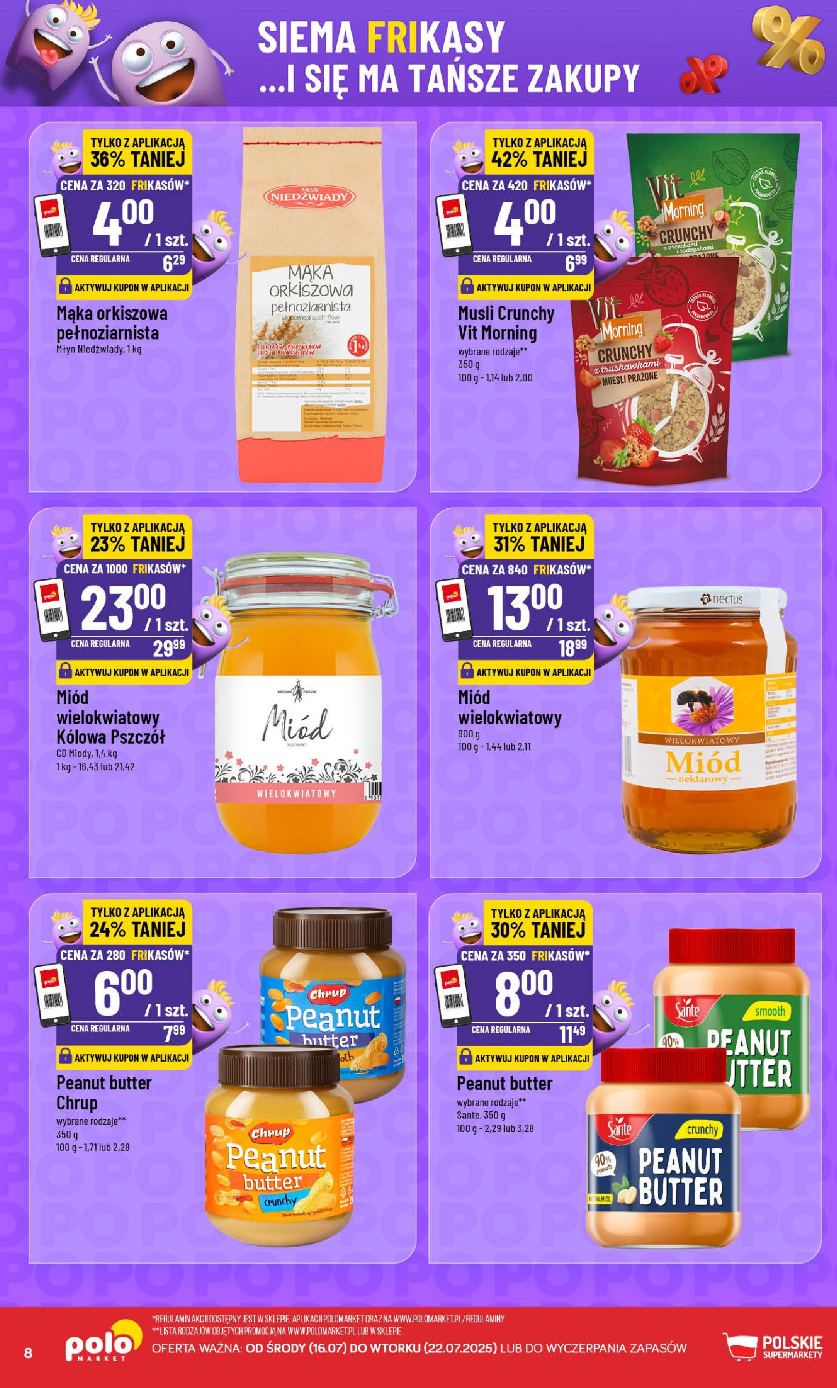 POLOmarket gazetka od jutra (16.07.2025) - Nowa PDF | Strona: 8 | Produkty: Miód, Musli, Mąka orkiszowa