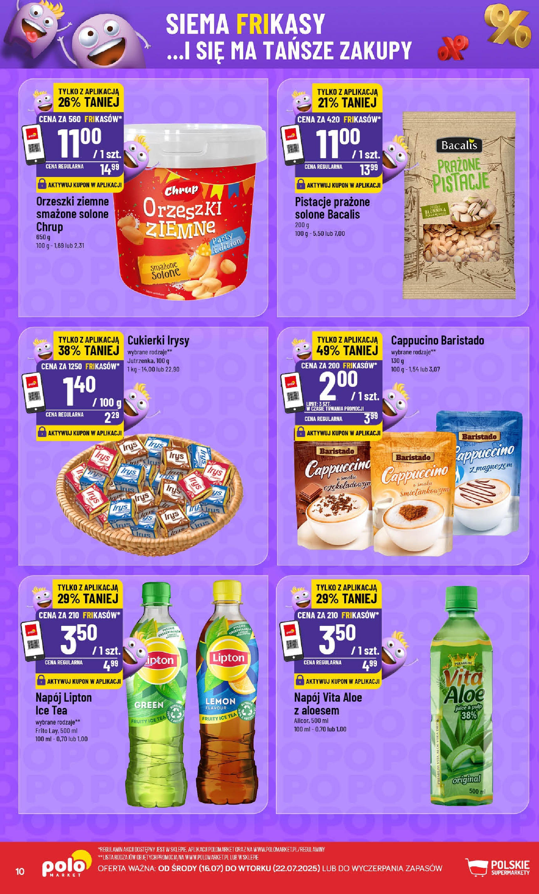 POLOmarket gazetka od jutra (16.07.2025) - Nowa PDF | Strona: 10 | Produkty: Ice Tea, Cappuccino, Orzeszki ziemne, Cukierki