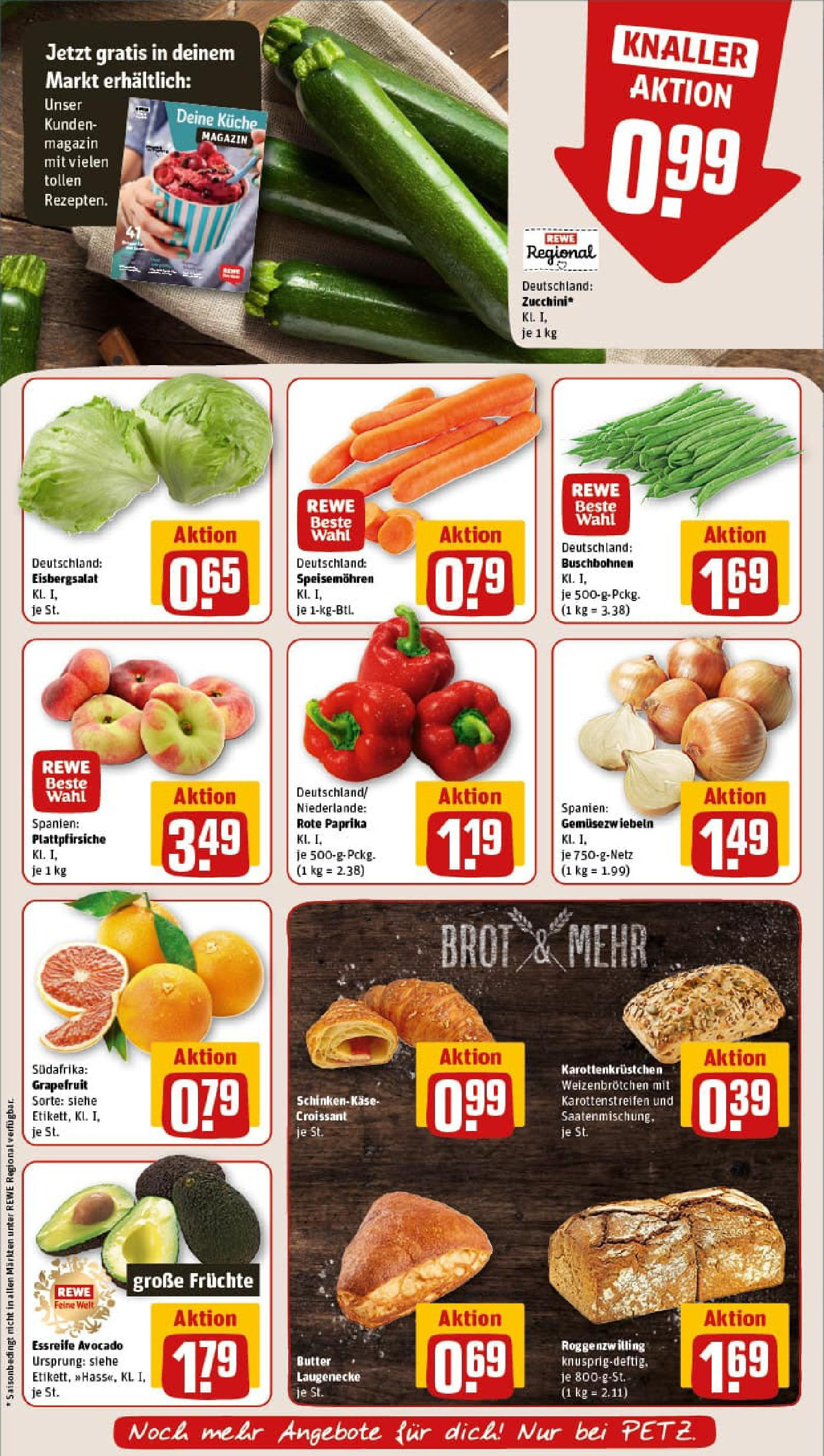 REWE Prospekt ab 20.07.2025 zum Blättern » Angebote | Seite: 7 | Produkte: Croissant, Avocado, Brot, Zucchini