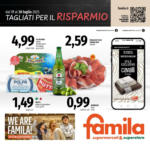 Famila Superstore TAGLIATI PER IL RISPARMIO - al 30.07.2025