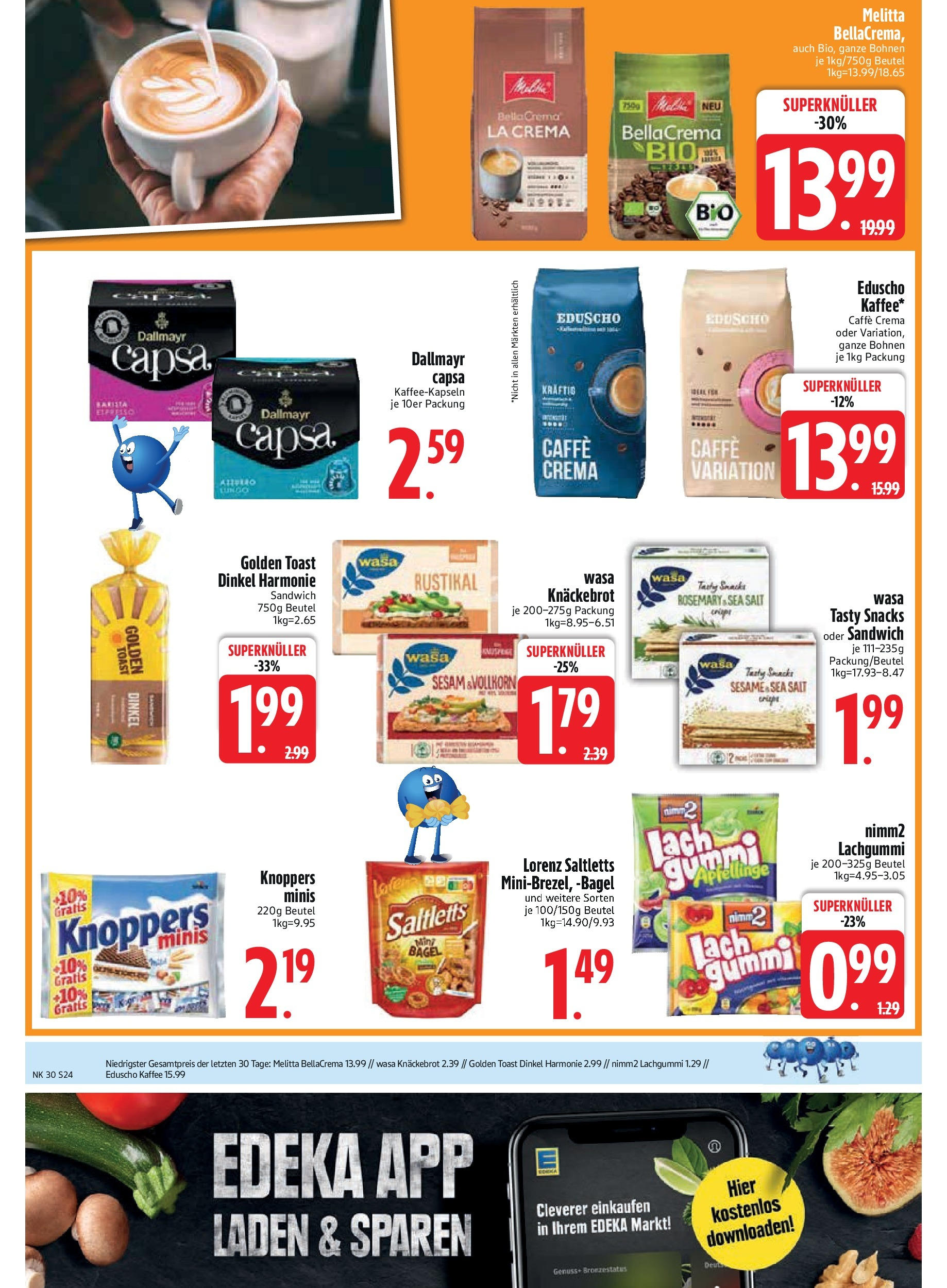 Edeka prospekt Rötz	 (ab 20.07.2025) » Angebote Online | Seite: 26 | Produkte: Kaffee, Toast, Knoppers, Dallmayr capsa