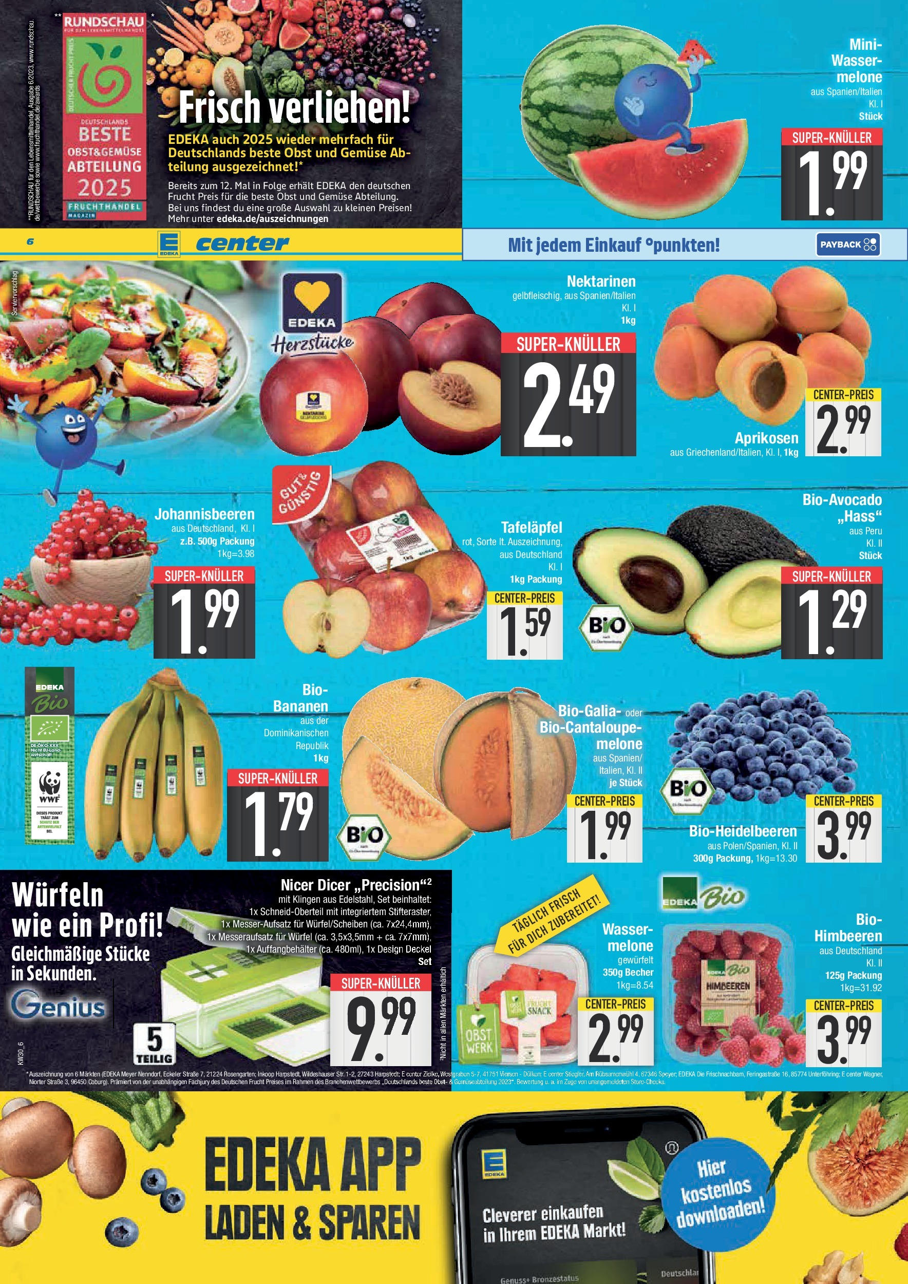 Edeka prospekt Bad Reichenhall (ab 20.07.2025) » Angebote Online | Seite: 6 | Produkte: Himbeeren, Wasser, Gemüse, Melone Edeka prospekt Bad Reichenhall (ab 20.07.2025) » Angebote Online | Seite: 6 | Produkte: Himbeeren, Wasser, Gemüse, Melone