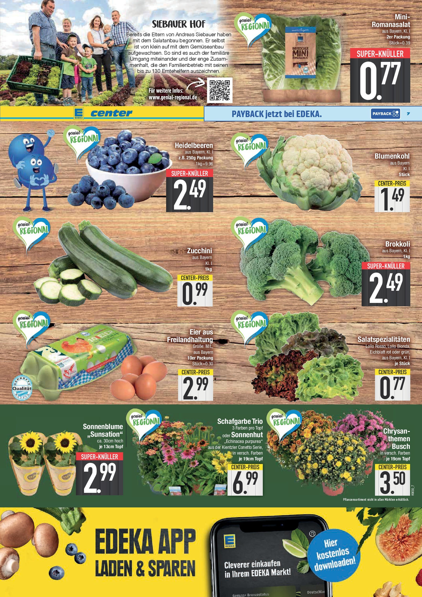 Edeka prospekt Bad Reichenhall (ab 20.07.2025) » Angebote Online | Seite: 7 | Produkte: Heidelbeeren, Brokkoli, Blumenkohl, Zucchini Edeka prospekt Bad Reichenhall (ab 20.07.2025) » Angebote Online | Seite: 7 | Produkte: Heidelbeeren, Brokkoli, Blumenkohl, Zucchini
