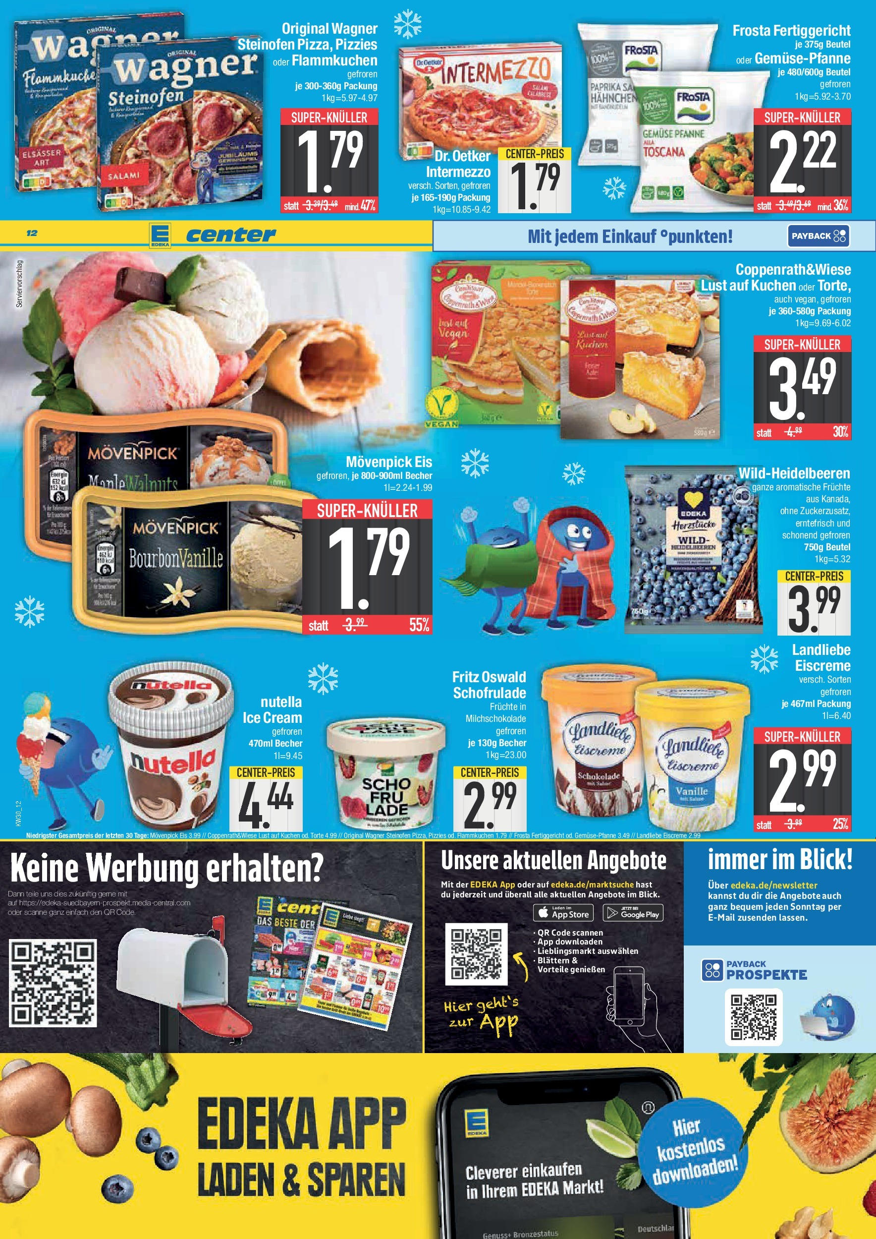 Edeka prospekt Bad Reichenhall (ab 20.07.2025) » Angebote Online | Seite: 12 | Produkte: Eiscreme, Frosta, Movenpick eis, Pizza Edeka prospekt Bad Reichenhall (ab 20.07.2025) » Angebote Online | Seite: 12 | Produkte: Eiscreme, Frosta, Movenpick eis, Pizza