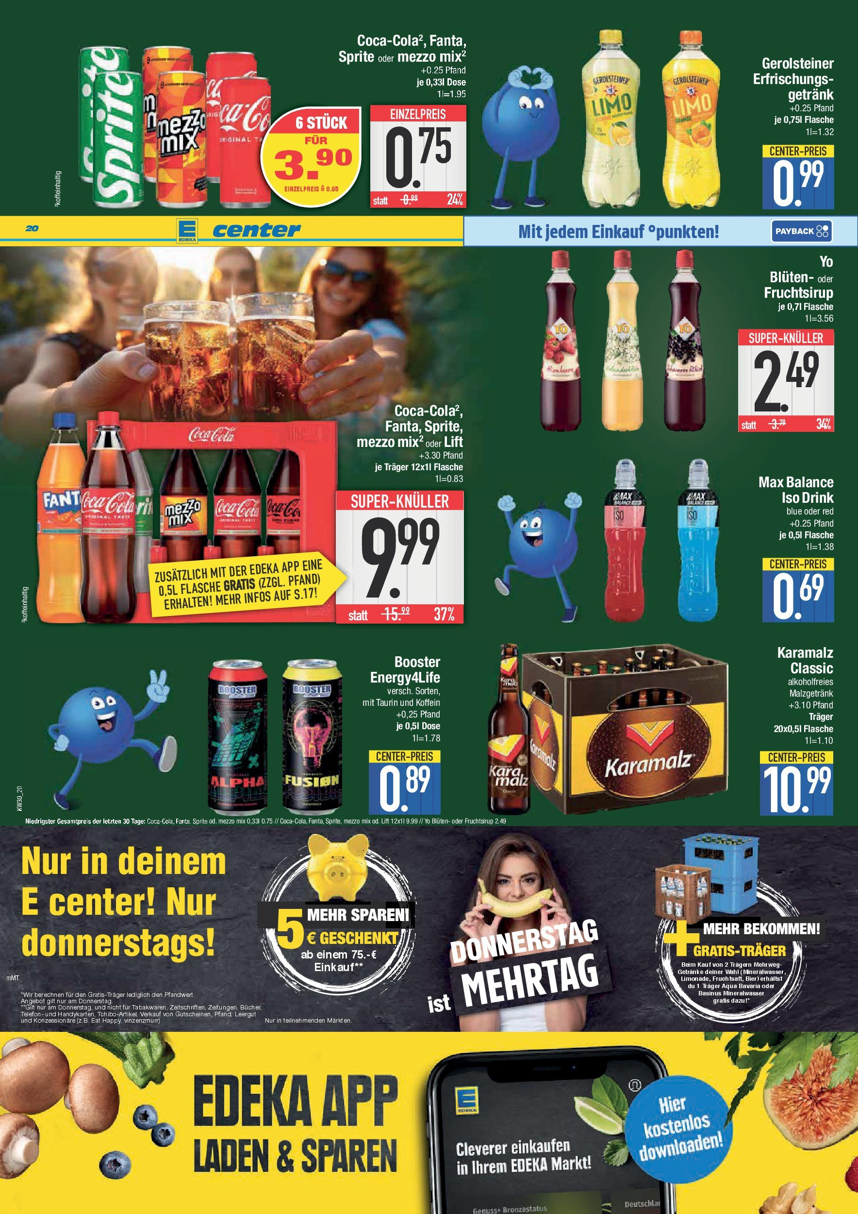 Edeka prospekt Bad Reichenhall (ab 20.07.2025) » Angebote Online | Seite: 20 | Produkte: Coca cola, Cola, Mineralwasser, Gerolsteiner Edeka prospekt Bad Reichenhall (ab 20.07.2025) » Angebote Online | Seite: 20 | Produkte: Coca cola, Cola, Mineralwasser, Gerolsteiner