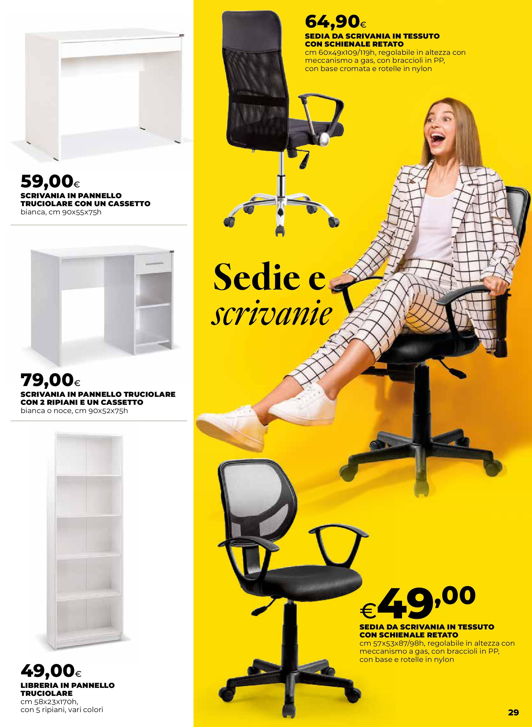 Anteprima volantino Ipercoop dal 16/07/2025 - nuovo offerte | Pagina: 29 | Prodotti: Braccioli, Libreria, Sedia, Scrivania Anteprima volantino Ipercoop dal 16/07/2025 - nuovo offerte | Pagina: 29 | Prodotti: Braccioli, Libreria, Sedia, Scrivania
