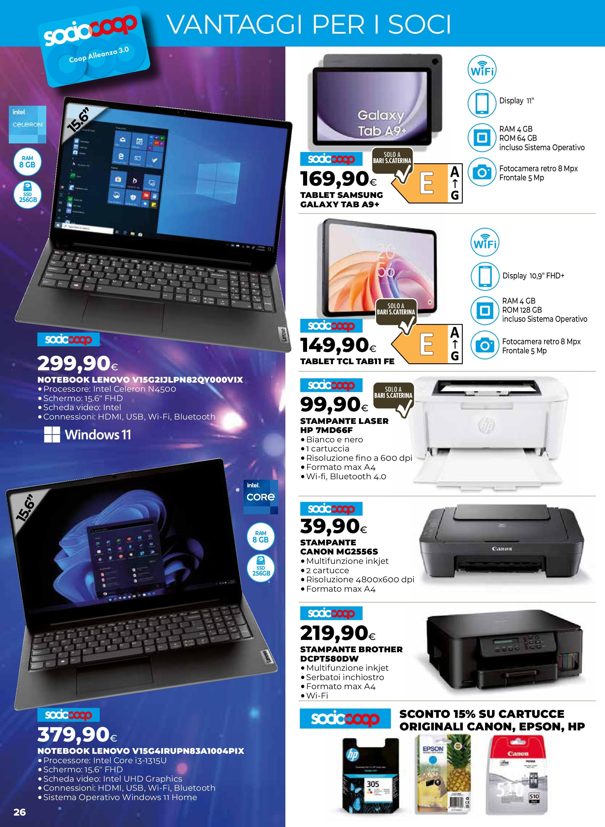 Anteprima volantino Ipercoop dal ﻿16/07/2025﻿ ﻿- nuovo offerte | Pagina: 26 | Prodotti: Schermo, Notebook, Tablet, Fotocamera