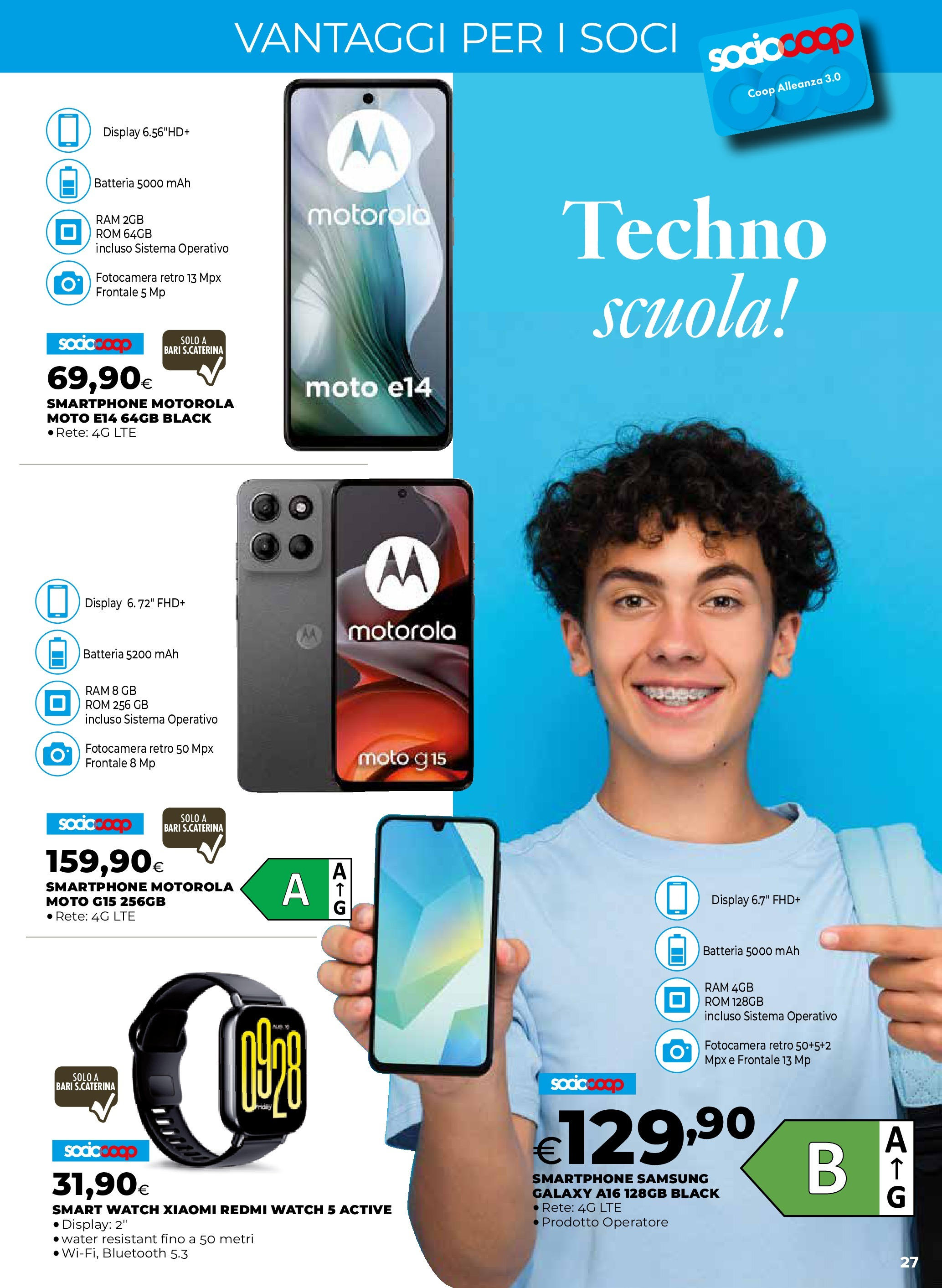 Anteprima volantino Ipercoop dal ﻿16/07/2025﻿ ﻿- nuovo offerte | Pagina: 27 | Prodotti: Samsung Galaxy, Fotocamera, Batteria, Samsung