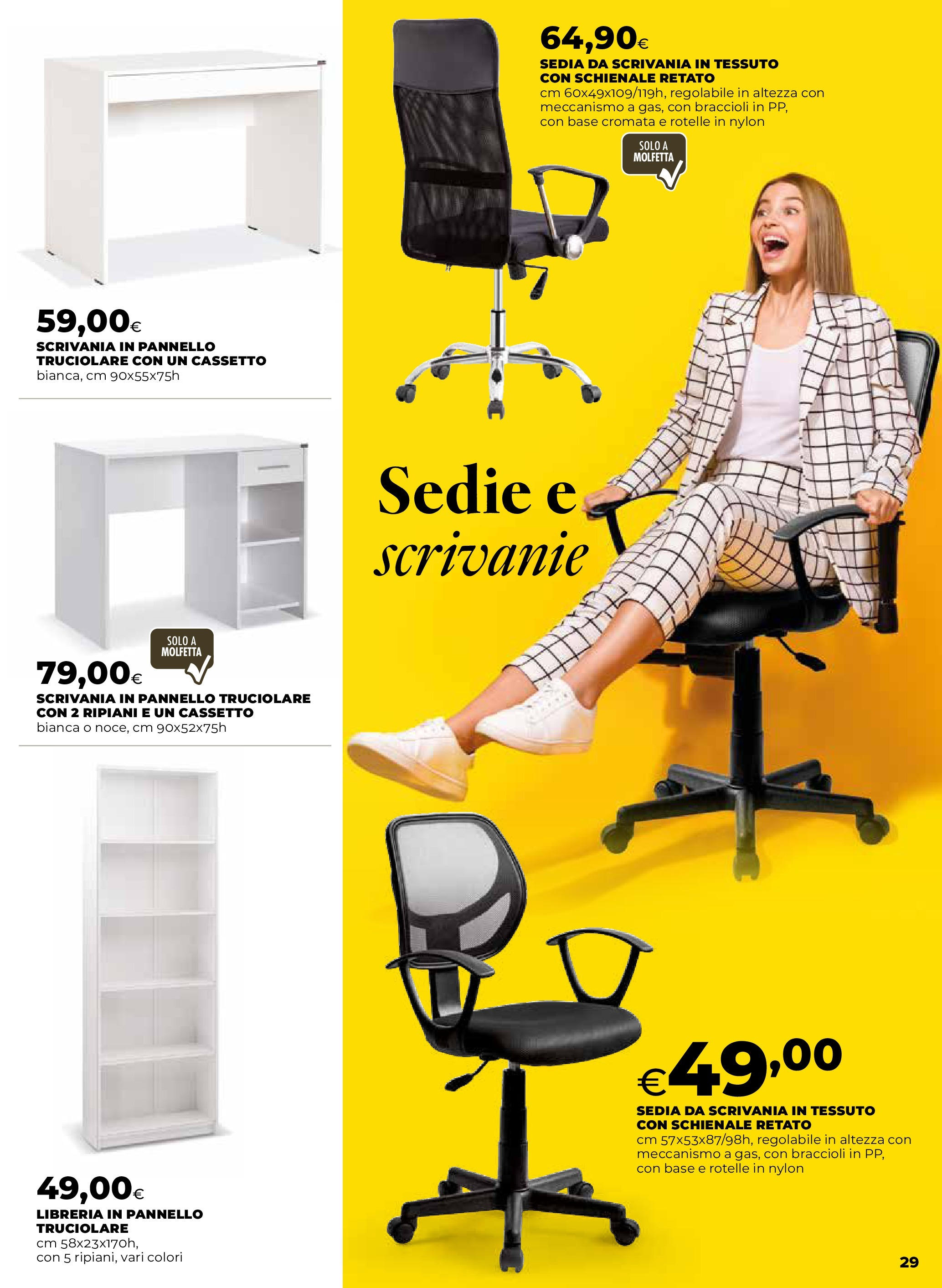 Anteprima volantino Ipercoop dal 16/07/2025 - nuovo offerte | Pagina: 29 | Prodotti: Braccioli, Libreria, Sedia, Scrivania Anteprima volantino Ipercoop dal 16/07/2025 - nuovo offerte | Pagina: 29 | Prodotti: Braccioli, Libreria, Sedia, Scrivania