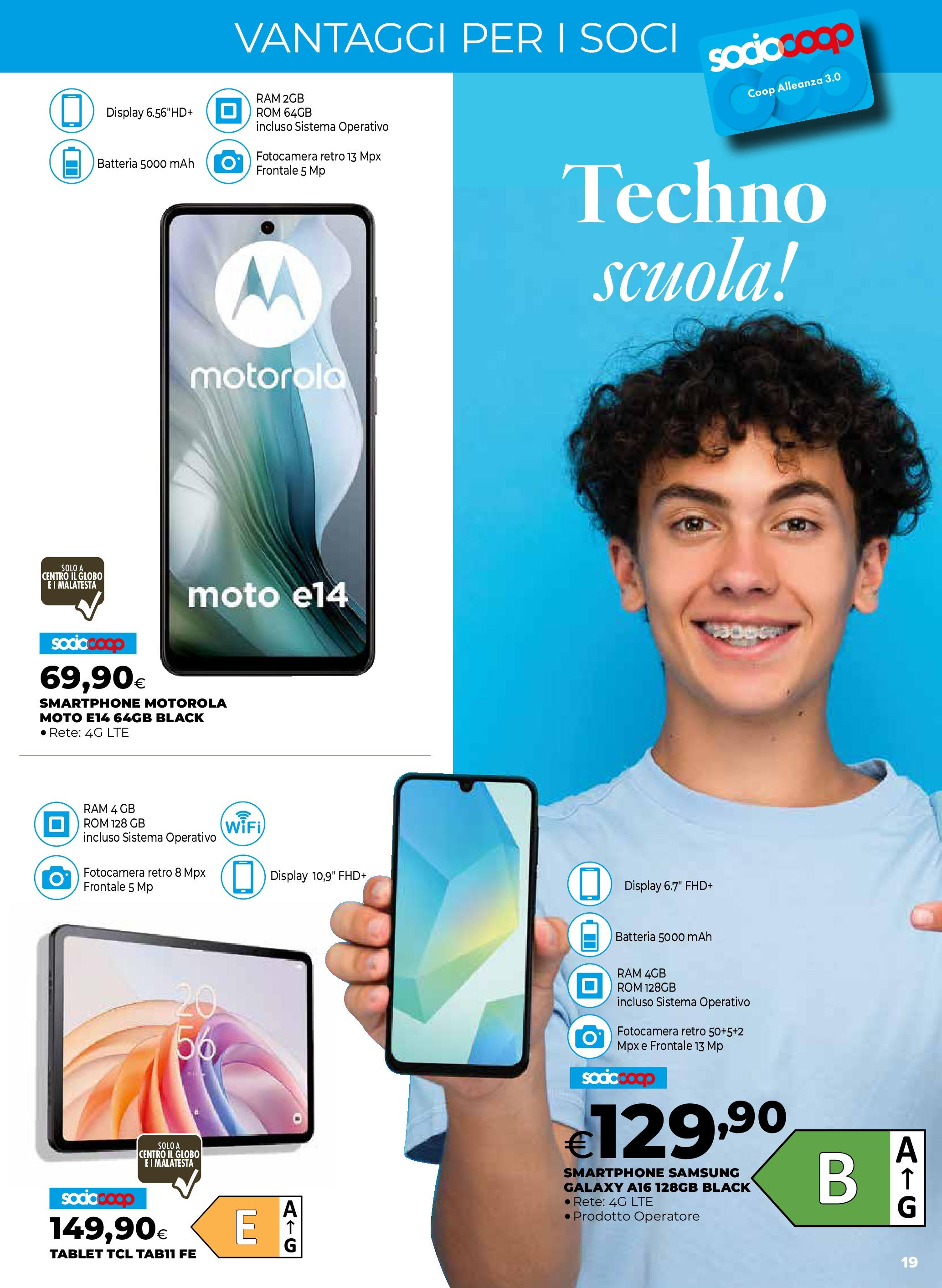 Anteprima volantino Ipercoop dal 16/07/2025 - nuovo offerte | Pagina: 19 | Prodotti: Samsung Galaxy, Fotocamera, Batteria, Samsung Anteprima volantino Ipercoop dal 16/07/2025 - nuovo offerte | Pagina: 19 | Prodotti: Samsung Galaxy, Fotocamera, Batteria, Samsung
