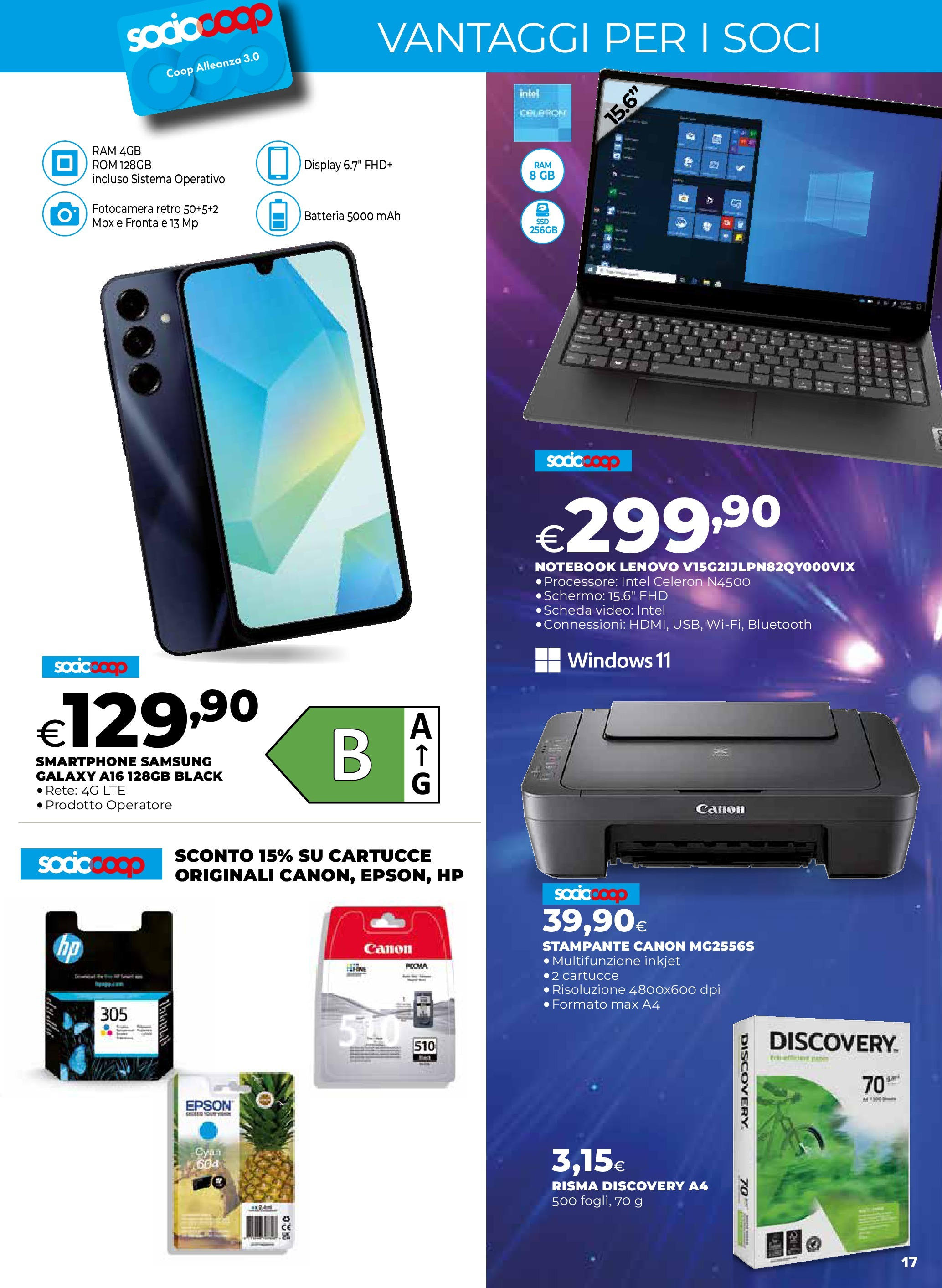Anteprima volantino Ipercoop dal 16/07/2025 - nuovo offerte | Pagina: 17 | Prodotti: Smartphone samsung, Notebook, Smartphone, Stampante Anteprima volantino Ipercoop dal 16/07/2025 - nuovo offerte | Pagina: 17 | Prodotti: Smartphone samsung, Notebook, Smartphone, Stampante