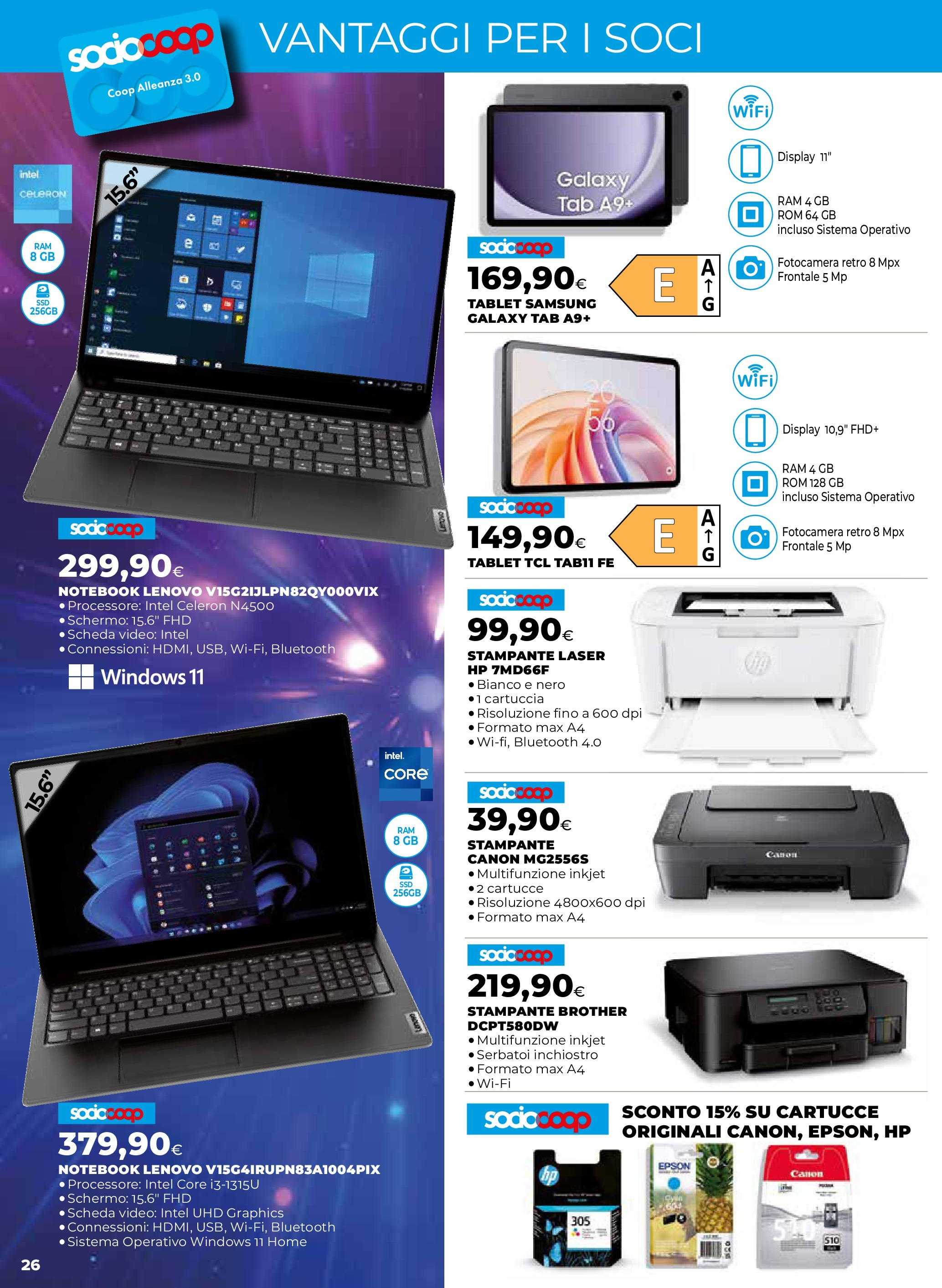 Anteprima volantino Ipercoop dal ﻿16/07/2025﻿ ﻿- nuovo offerte | Pagina: 26 | Prodotti: Schermo, Notebook, Tablet, Samsung