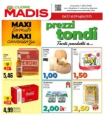 Madis Prezzi tondi - al 29.07.2025