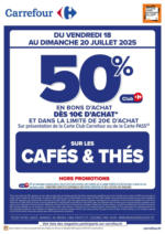 Carrefour OPERATION BON D’ACHAT SUR LES CAFES & THES - au 20.07.2025