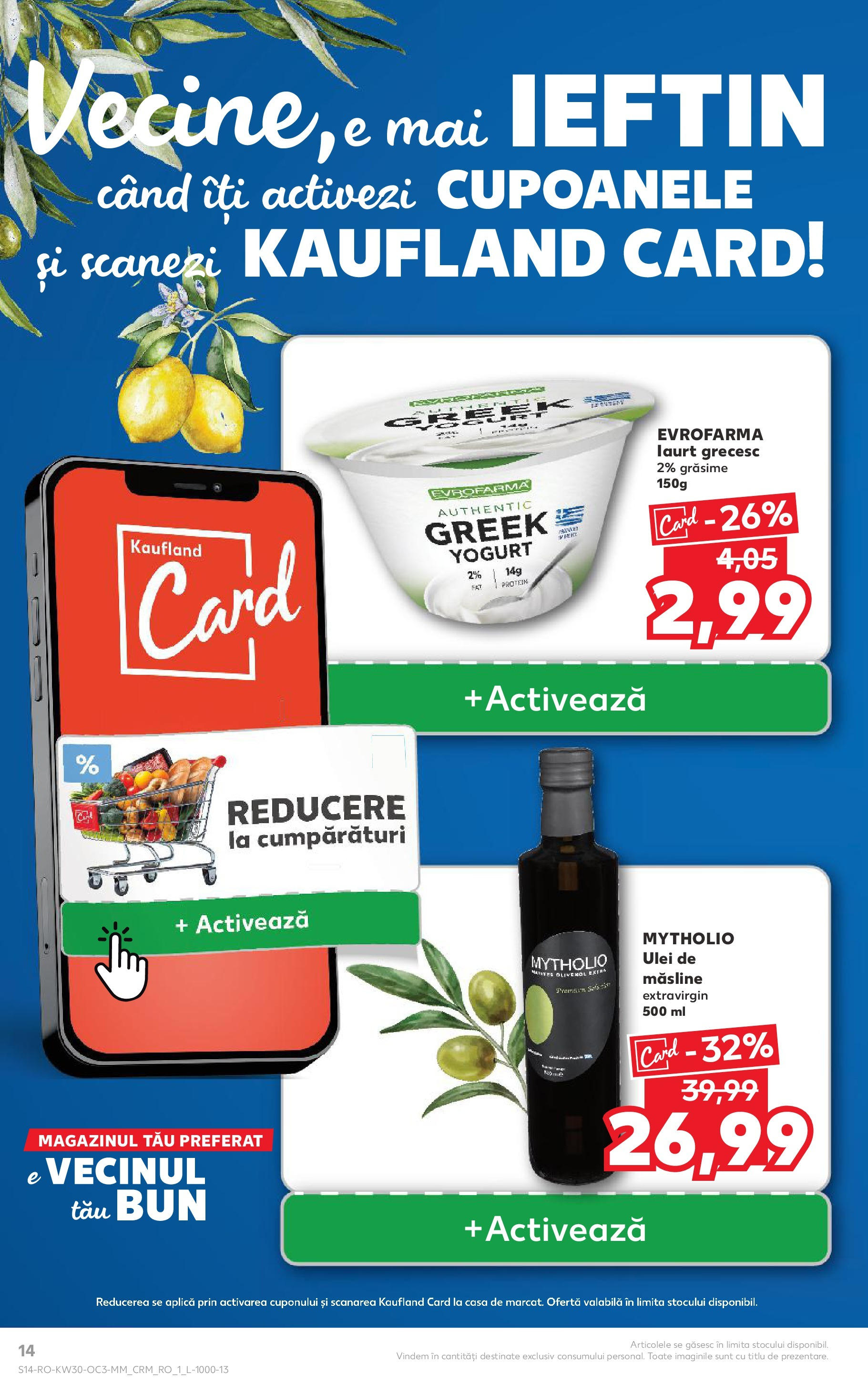 Catalog Kaufland - Savoarea Greciei 23.07.2025 - Revista si Oferta | Pagină: 14 | Produse: Măsline, Iaurt, Ulei