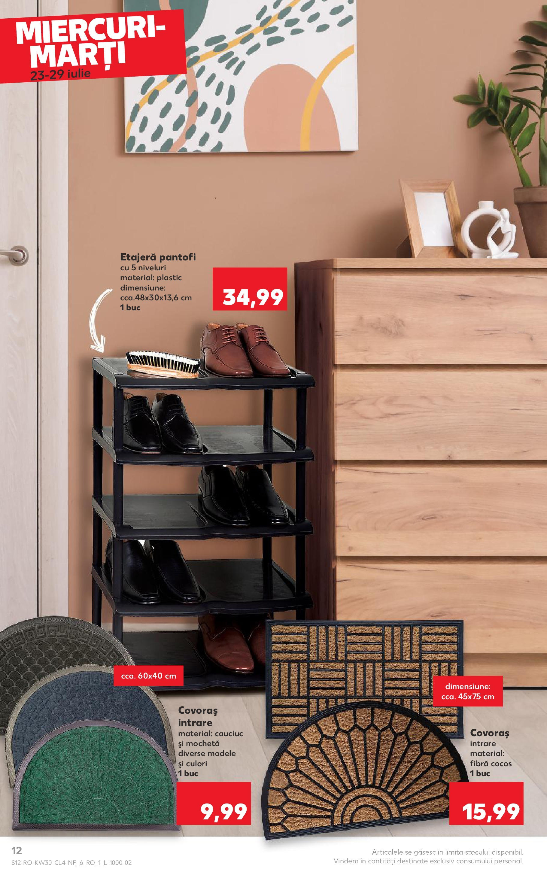 Catalog Kaufland - Pitești 23.07.2025 - Revista si Oferta | Pagină: 12 | Produse: Pantofi, Mochetă, Etajeră, Bisiklet Aparatları