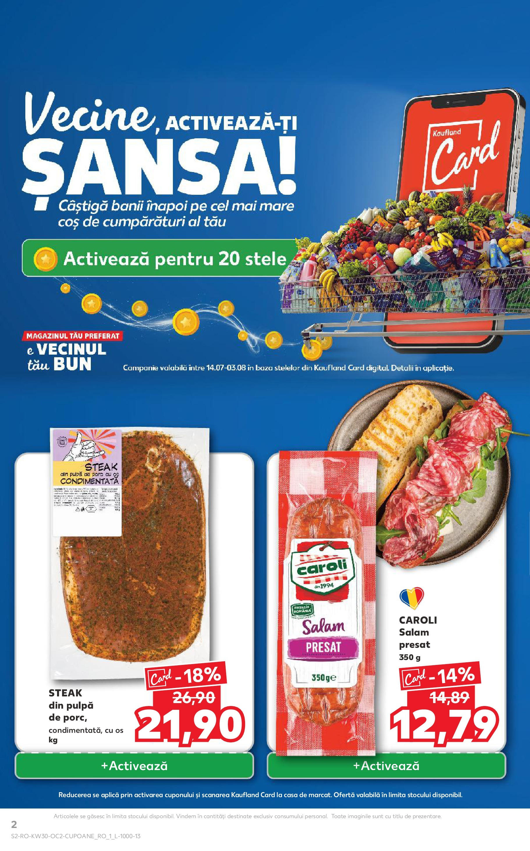 Catalog Kaufland - Galați 22.07.2025 - Revista si Oferta | Pagină: 2 | Produse: Coș, Salam