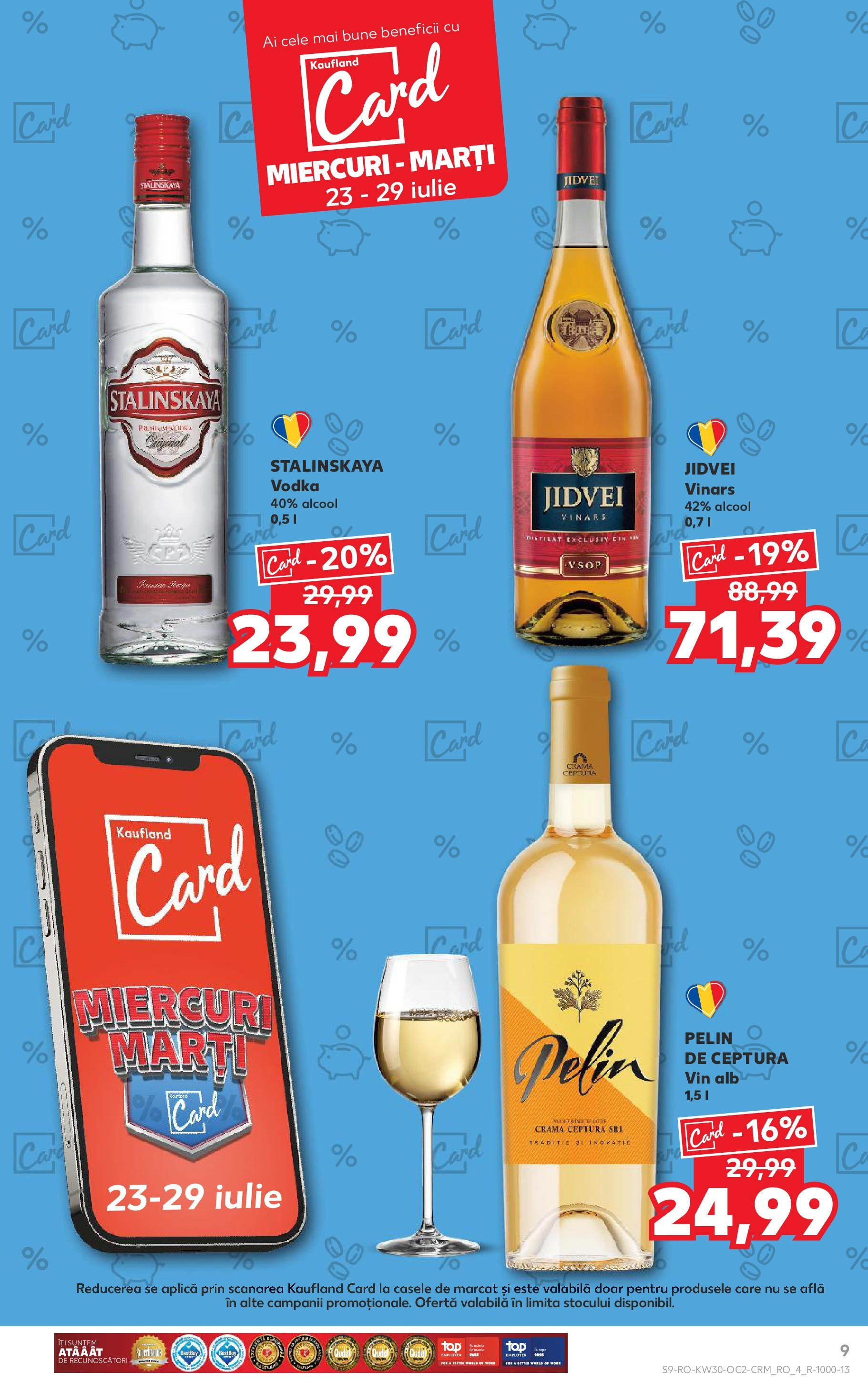 Catalog Kaufland - Galați 22.07.2025 - Revista si Oferta | Pagină: 9 | Produse: Vin, Vodka