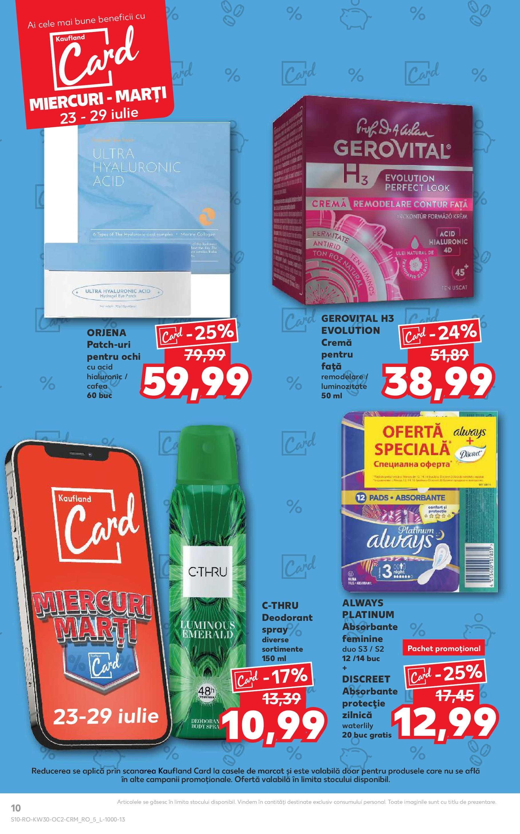 Catalog Kaufland - Galați 22.07.2025 - Revista si Oferta | Pagină: 10 | Produse: Ulei, Cafea, Deodorant, Cremă pentru față
