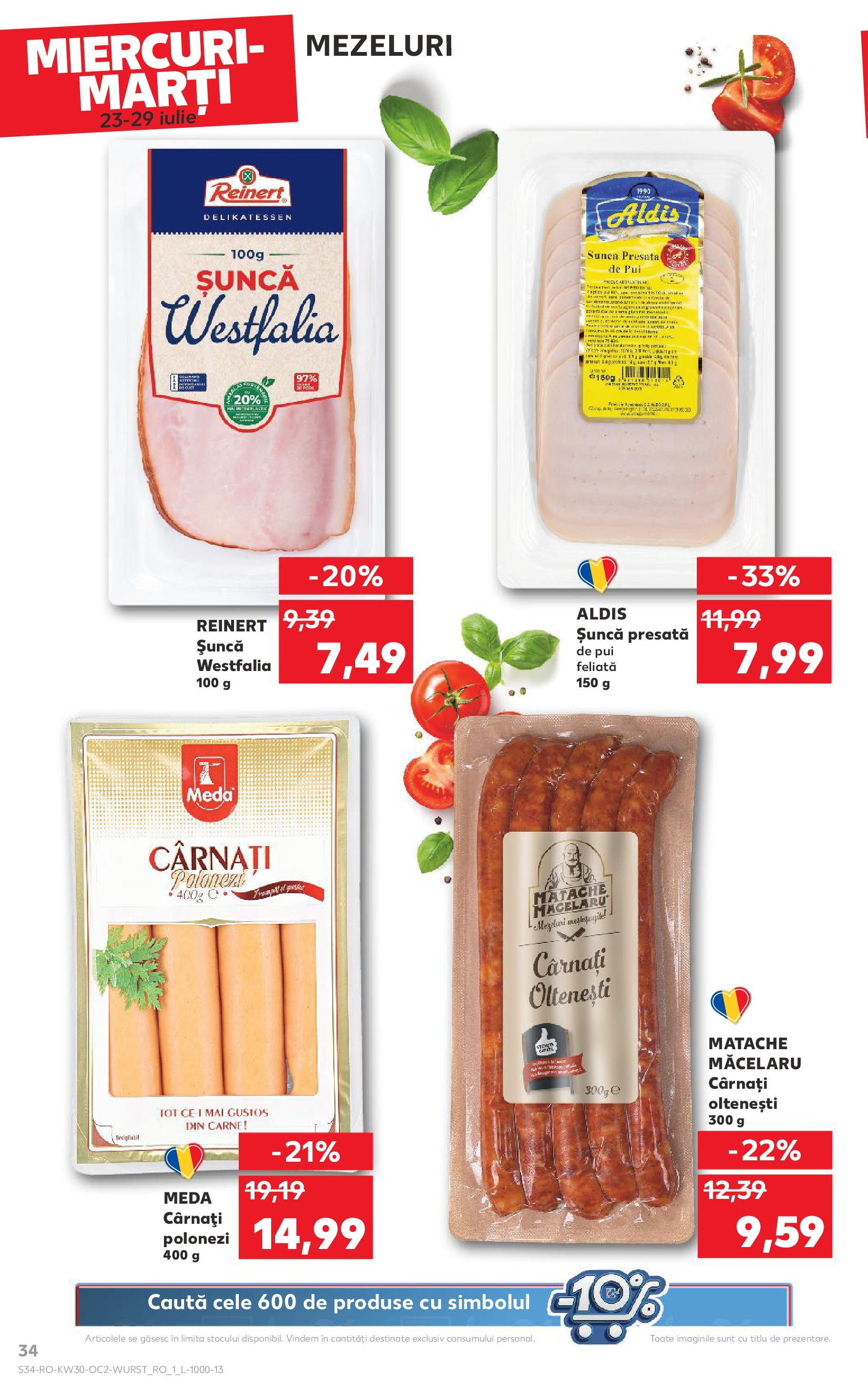 Catalog Kaufland - Galați 22.07.2025 - Revista si Oferta | Pagină: 34 | Produse: Filtre kahve makinesi, Hacıyatmaz Kedi Oyuncağı, Șuncă, Cârnați