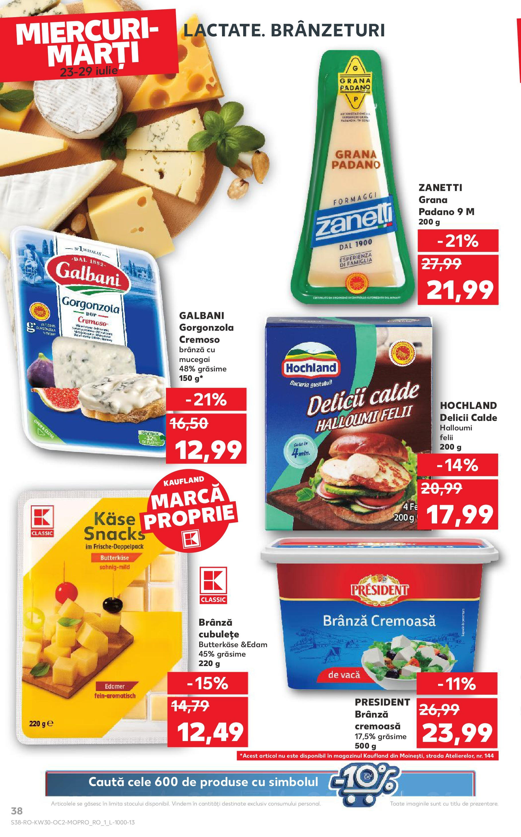 Catalog Kaufland - Galați 22.07.2025 - Revista si Oferta | Pagină: 38 | Produse: Brânză, Brânză cu mucegai, Gorgonzola