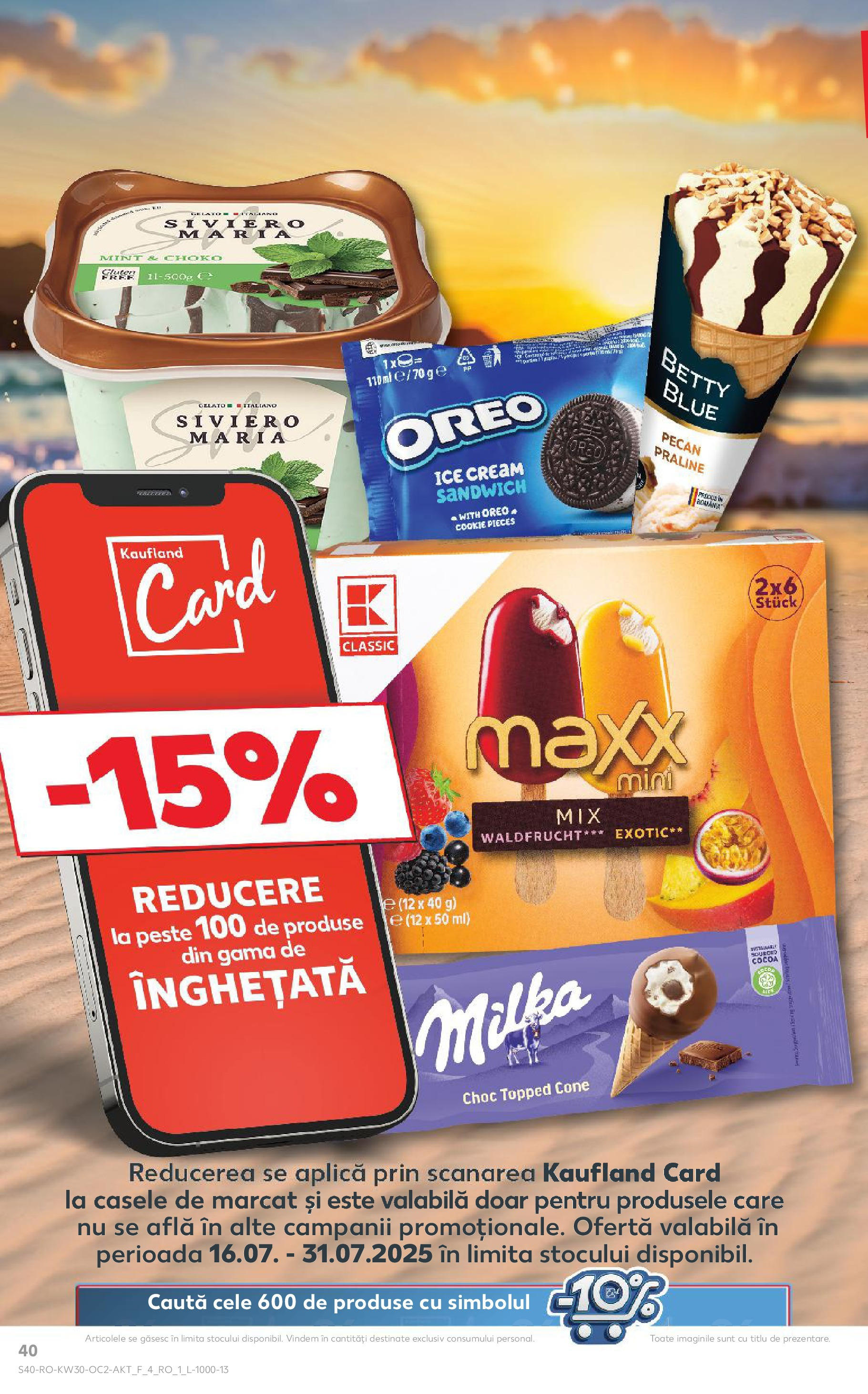 Catalog Kaufland - Galați 22.07.2025 - Revista si Oferta | Pagină: 40 | Produse: Praline, Pește, Înghețată