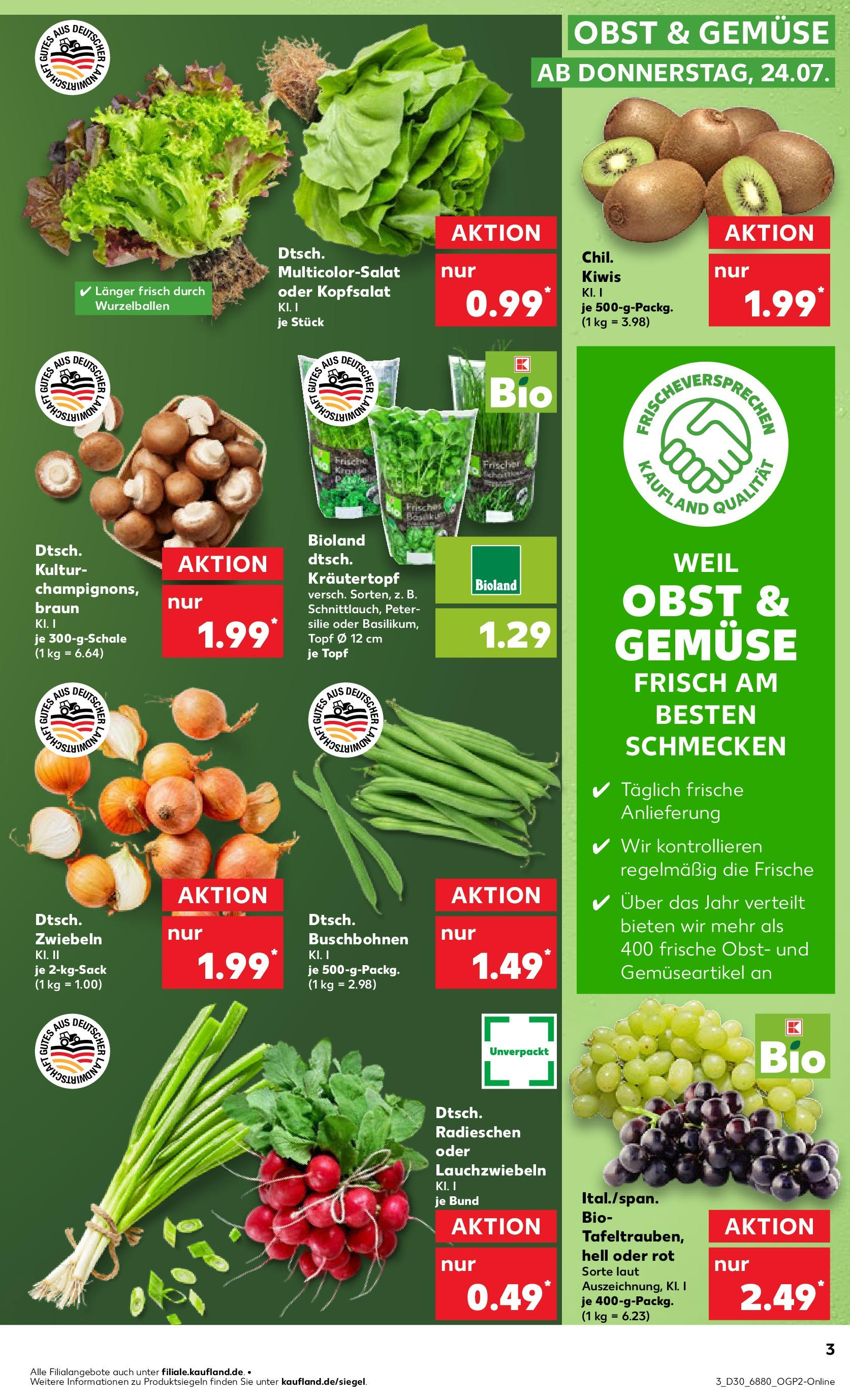 Prospekt Kaufland ab 24.07.2025 » Angebote und Werbung Online | Seite: 3 | Produkte: Zwiebeln, Gemüse, Obst, Petersilie Prospekt Kaufland ab 24.07.2025 » Angebote Online zum Blättern | Seite: 3 | Produkte: Zwiebeln, Gemüse, Obst, Petersilie