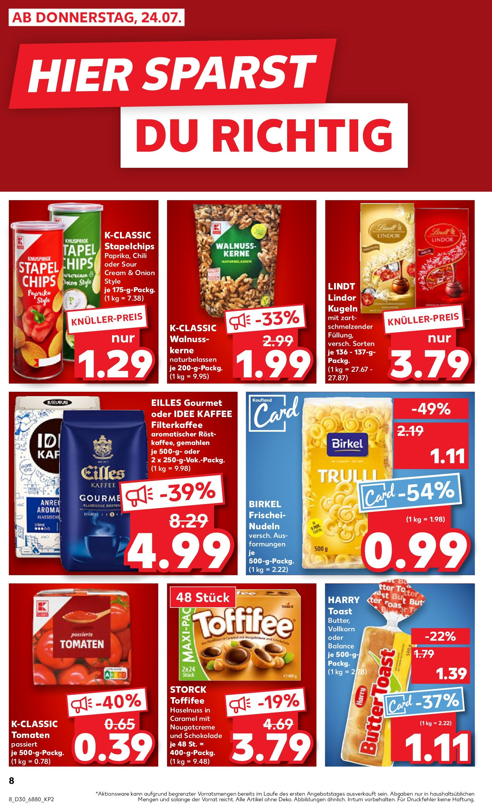 Prospekt Kaufland ab 24.07.2025 » Angebote und Werbung Online | Seite: 8 | Produkte: Idee kaffee, Butter, Kaffee, Lindt Prospekt Kaufland ab 24.07.2025 » Angebote Online zum Blättern | Seite: 8 | Produkte: Idee kaffee, Butter, Kaffee, Lindt