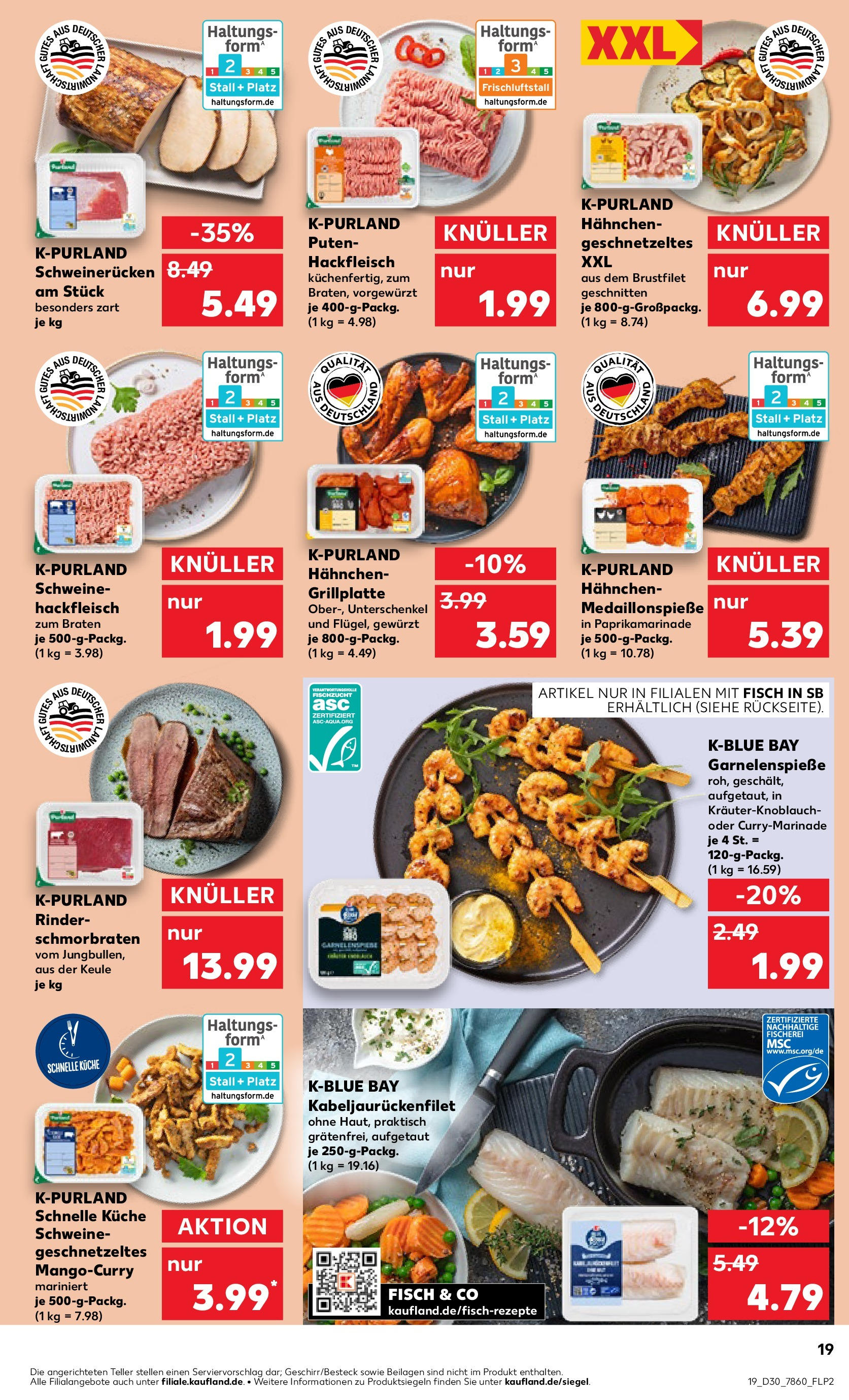 Prospekt Kaufland ab 24.07.2025 » Angebote und Werbung Online | Seite: 19 | Produkte: Hahnchen, Küche, Fisch, Hackfleisch Prospekt Kaufland ab 24.07.2025 » Angebote Online zum Blättern | Seite: 19 | Produkte: Hahnchen, Küche, Fisch, Hackfleisch