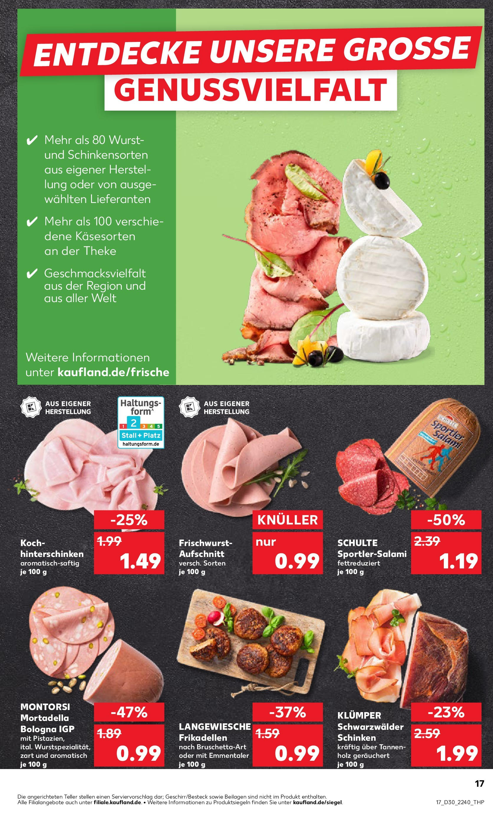 Prospekt Kaufland ab 24.07.2025 » Angebote Online zum Blättern | Seite: 17 | Produkte: Theke, Wurst, Salami, Schinken