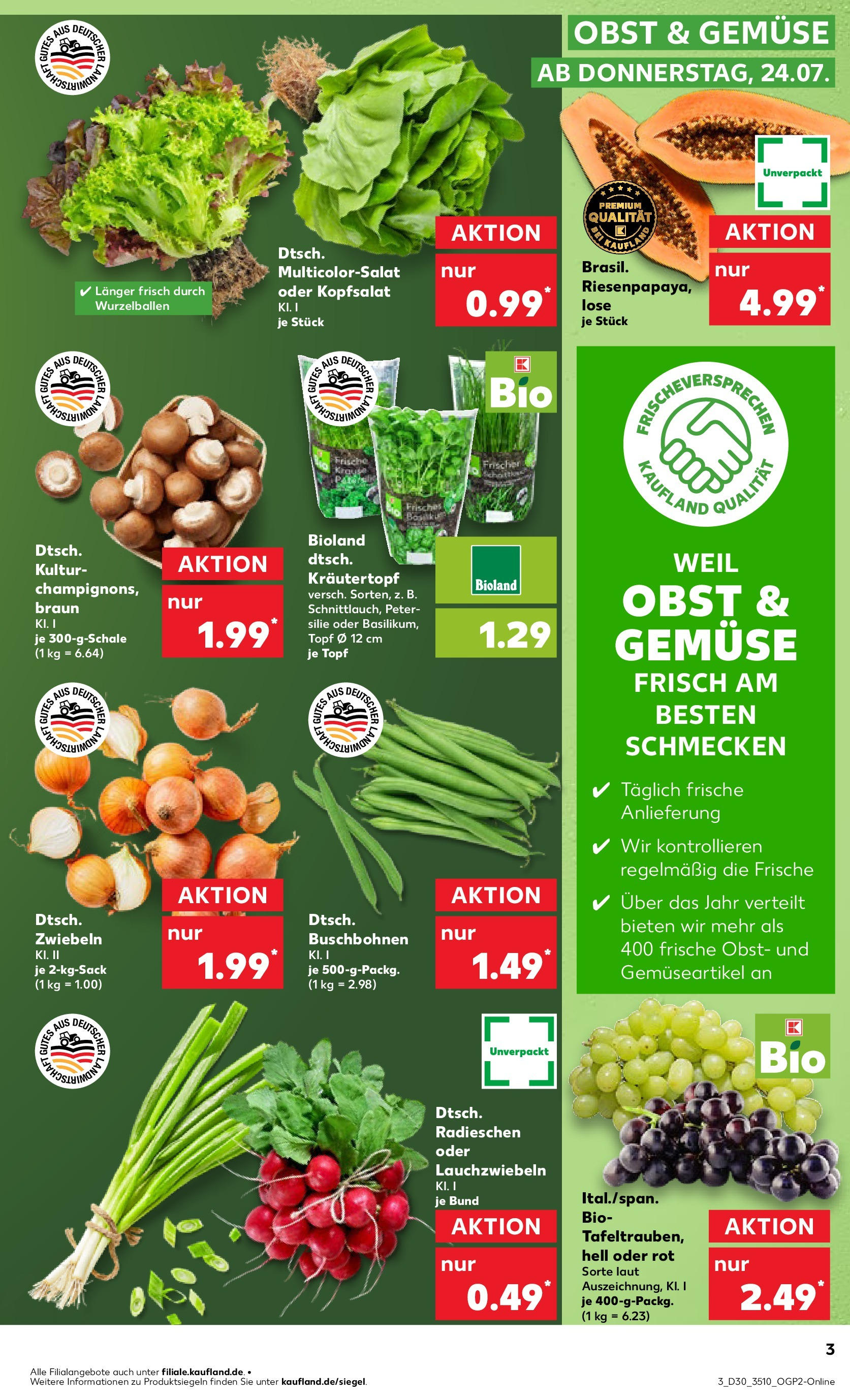 Prospekt Kaufland ab 24.07.2025 » Angebote und Werbung Online | Seite: 3 | Produkte: Zwiebeln, Gemüse, Obst, Petersilie Prospekt Kaufland ab 24.07.2025 » Angebote Online zum Blättern | Seite: 3 | Produkte: Zwiebeln, Gemüse, Obst, Petersilie