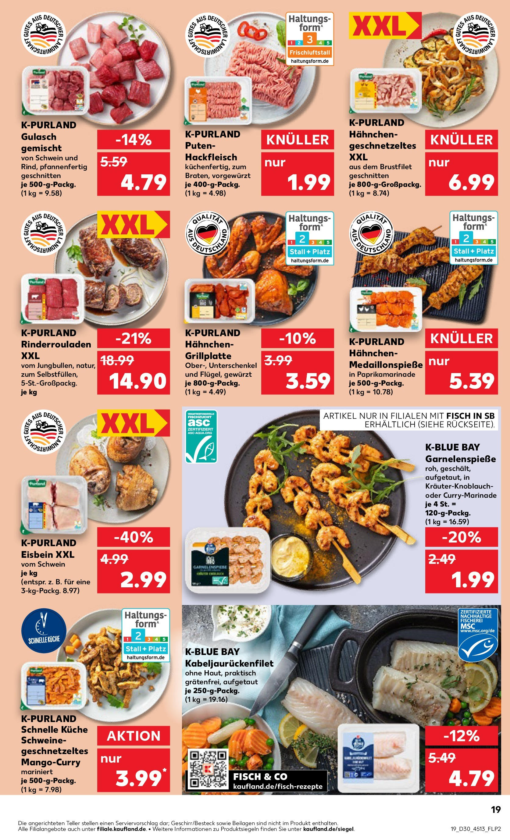 Prospekt Kaufland ab 24.07.2025 » Angebote und Werbung Online | Seite: 19 | Produkte: Rinderrouladen, Küche, Gulasch, Hackfleisch Prospekt Kaufland ab 24.07.2025 » Angebote Online zum Blättern | Seite: 19 | Produkte: Rinderrouladen, Küche, Gulasch, Hackfleisch