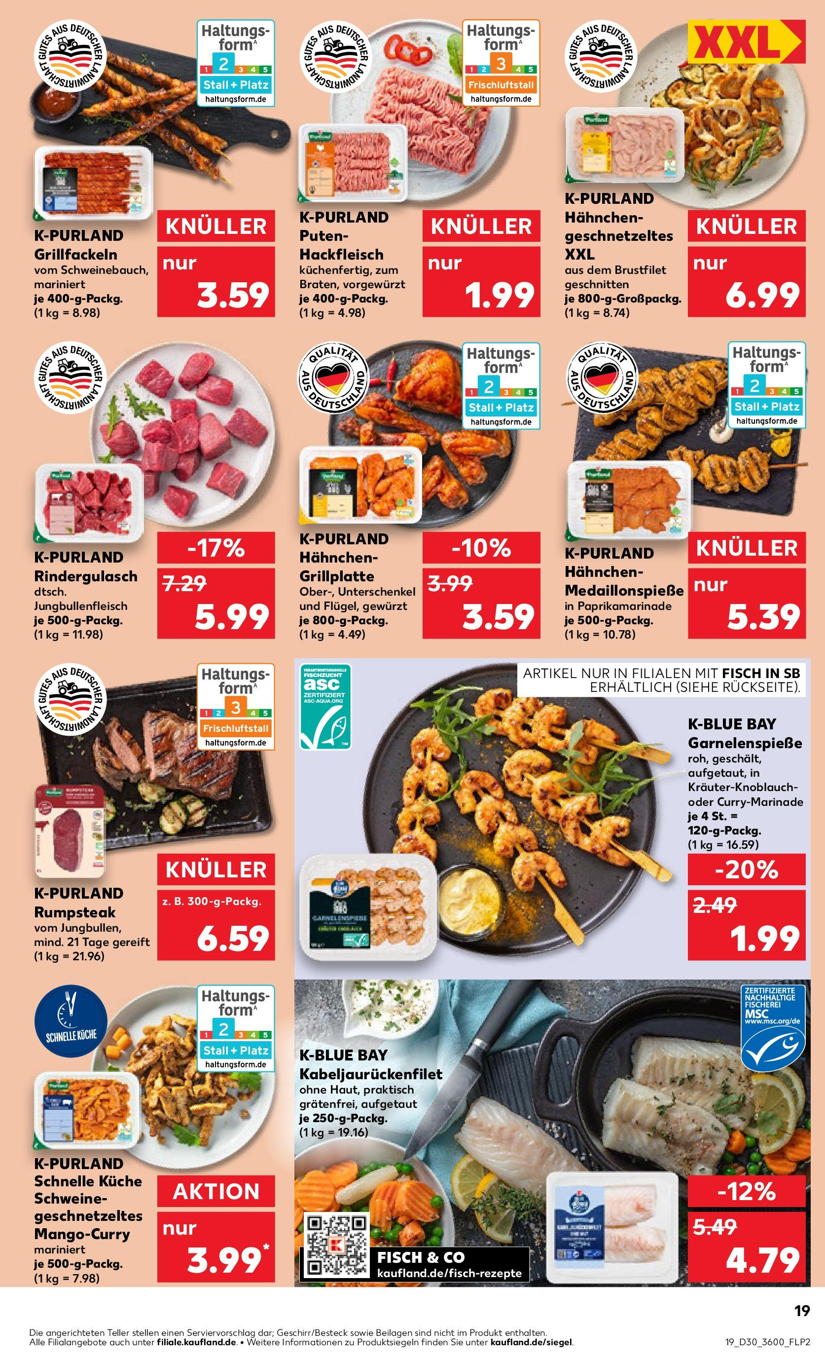 Prospekt Kaufland ab 24.07.2025 » Angebote und Werbung Online | Seite: 19 | Produkte: Rumpsteak, Hahnchen, Küche, Hackfleisch Prospekt Kaufland ab 24.07.2025 » Angebote Online zum Blättern | Seite: 19 | Produkte: Rumpsteak, Hahnchen, Küche, Hackfleisch