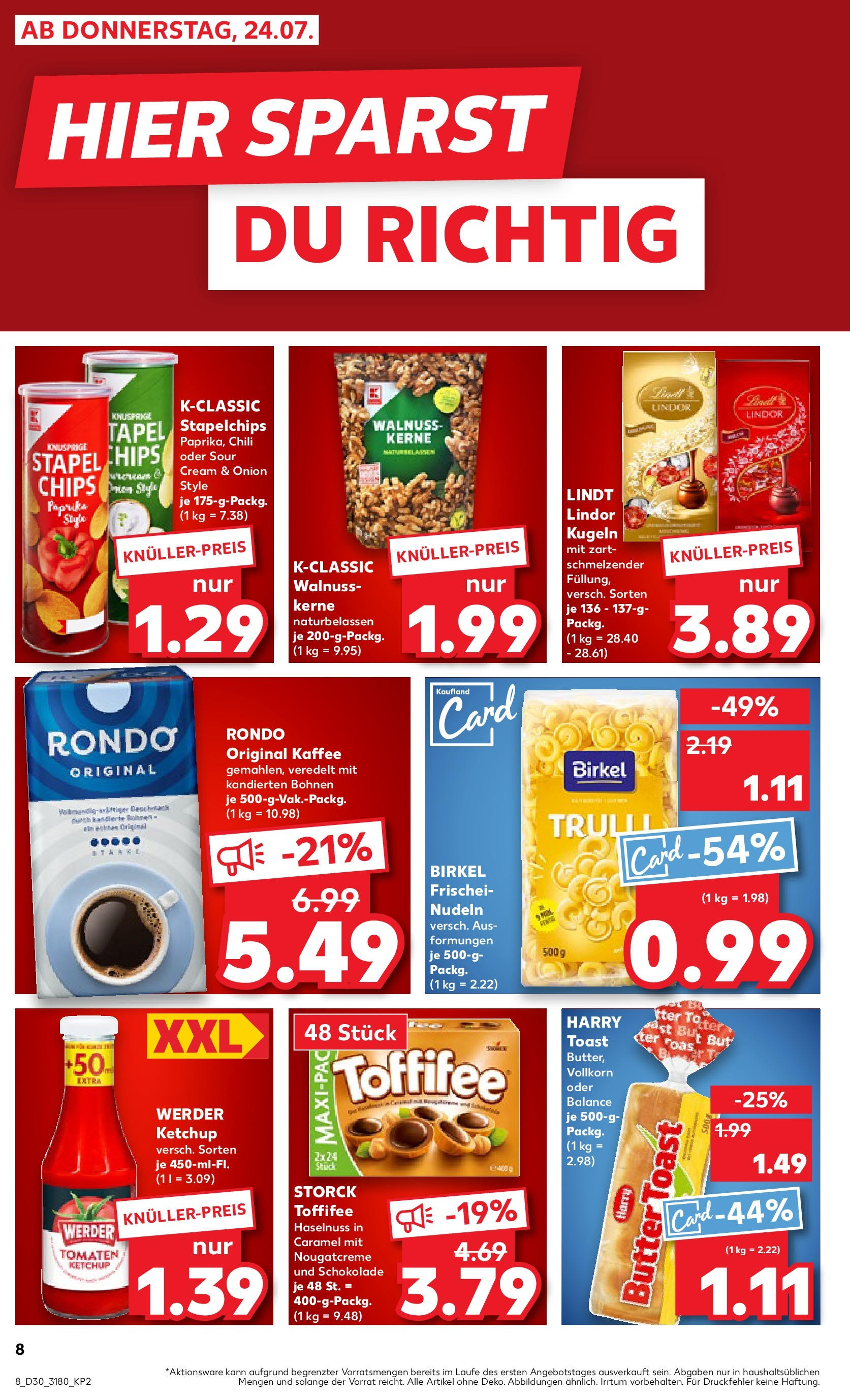 Prospekt Kaufland ab 24.07.2025 » Angebote und Werbung Online | Seite: 8 | Produkte: Toast, Schokolade, Paprika, Chips Prospekt Kaufland ab 24.07.2025 » Angebote Online zum Blättern | Seite: 8 | Produkte: Toast, Schokolade, Paprika, Chips