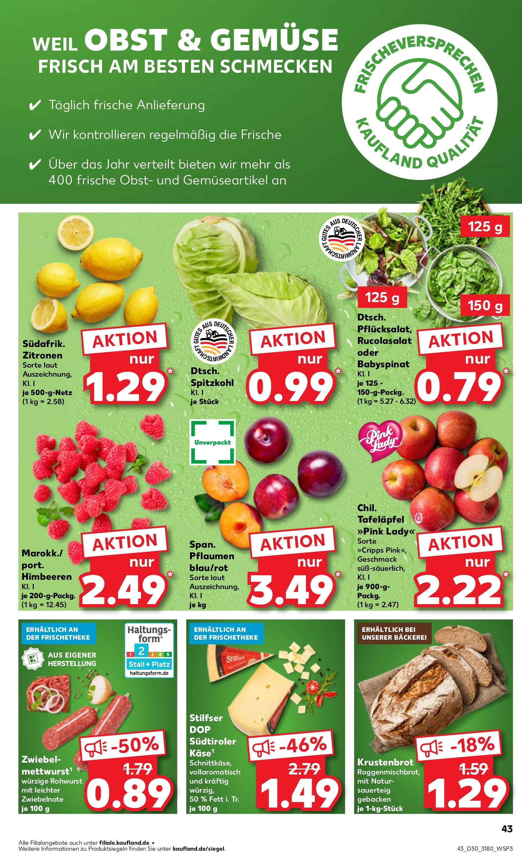 Prospekt Kaufland ab 24.07.2025 » Angebote und Werbung Online | Seite: 43 | Produkte: Himbeeren, Käse, Gemüse, Obst Prospekt Kaufland ab 24.07.2025 » Angebote Online zum Blättern | Seite: 43 | Produkte: Himbeeren, Käse, Gemüse, Obst