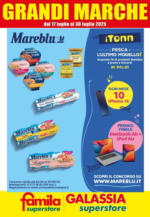 Famila Superstore Grandi marche - al 30.07.2025