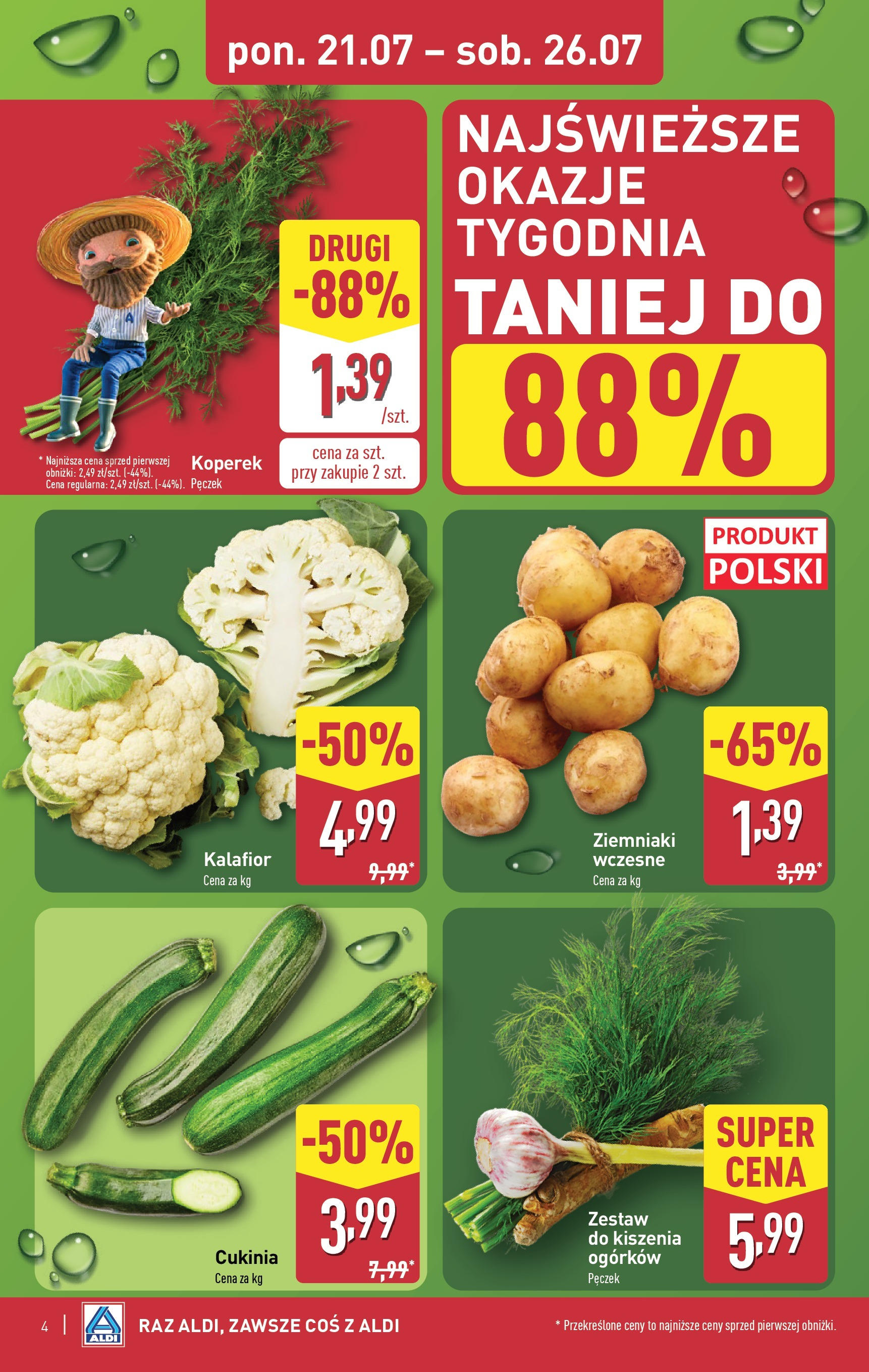 Aldi Gazetka od 21.07.2025 - Ulotka PDF, promocje | Strona: 4 | Produkty: Kalafior, Koperek, Cukinia, Ziemniaki